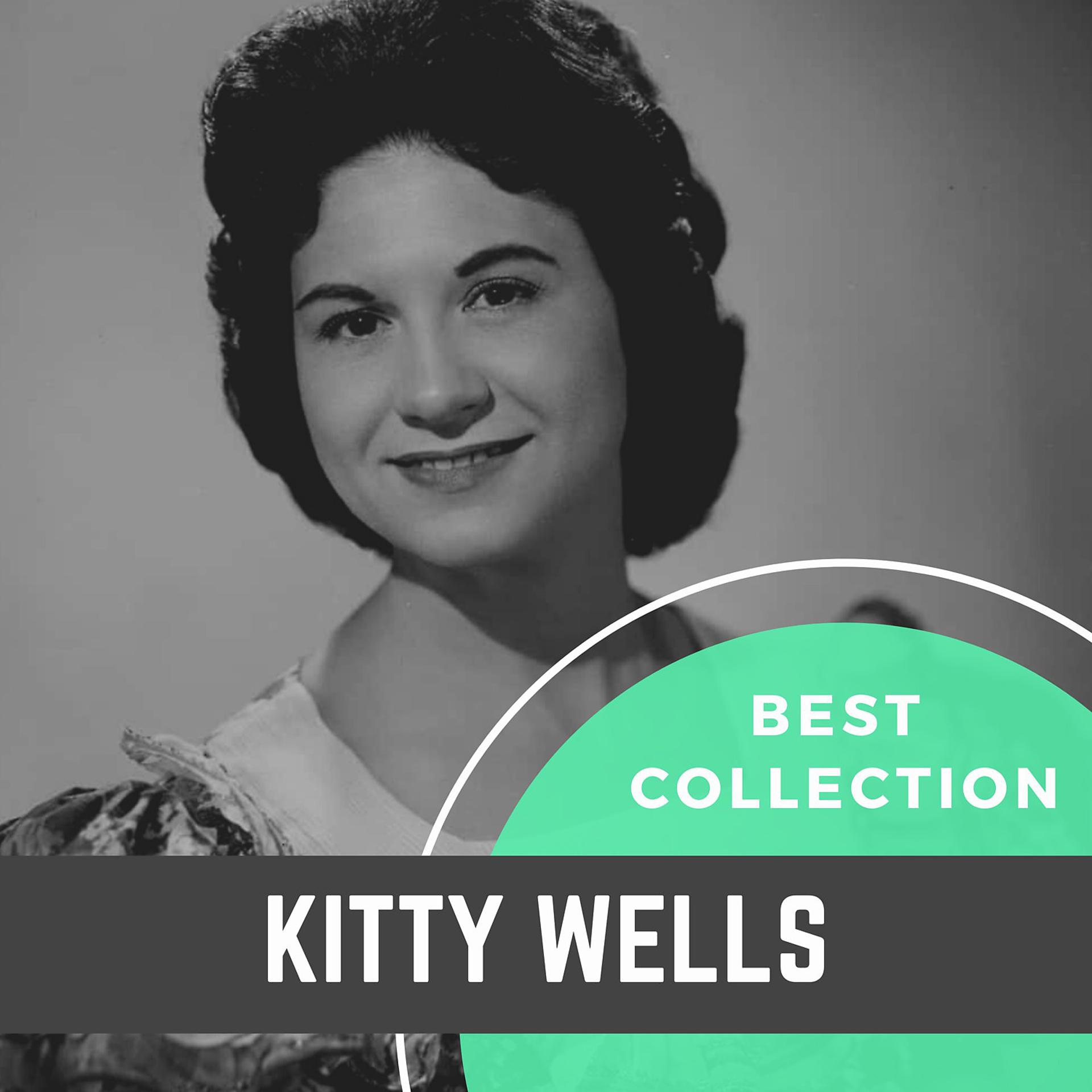 Постер альбома Best Collection Kitty Wells
