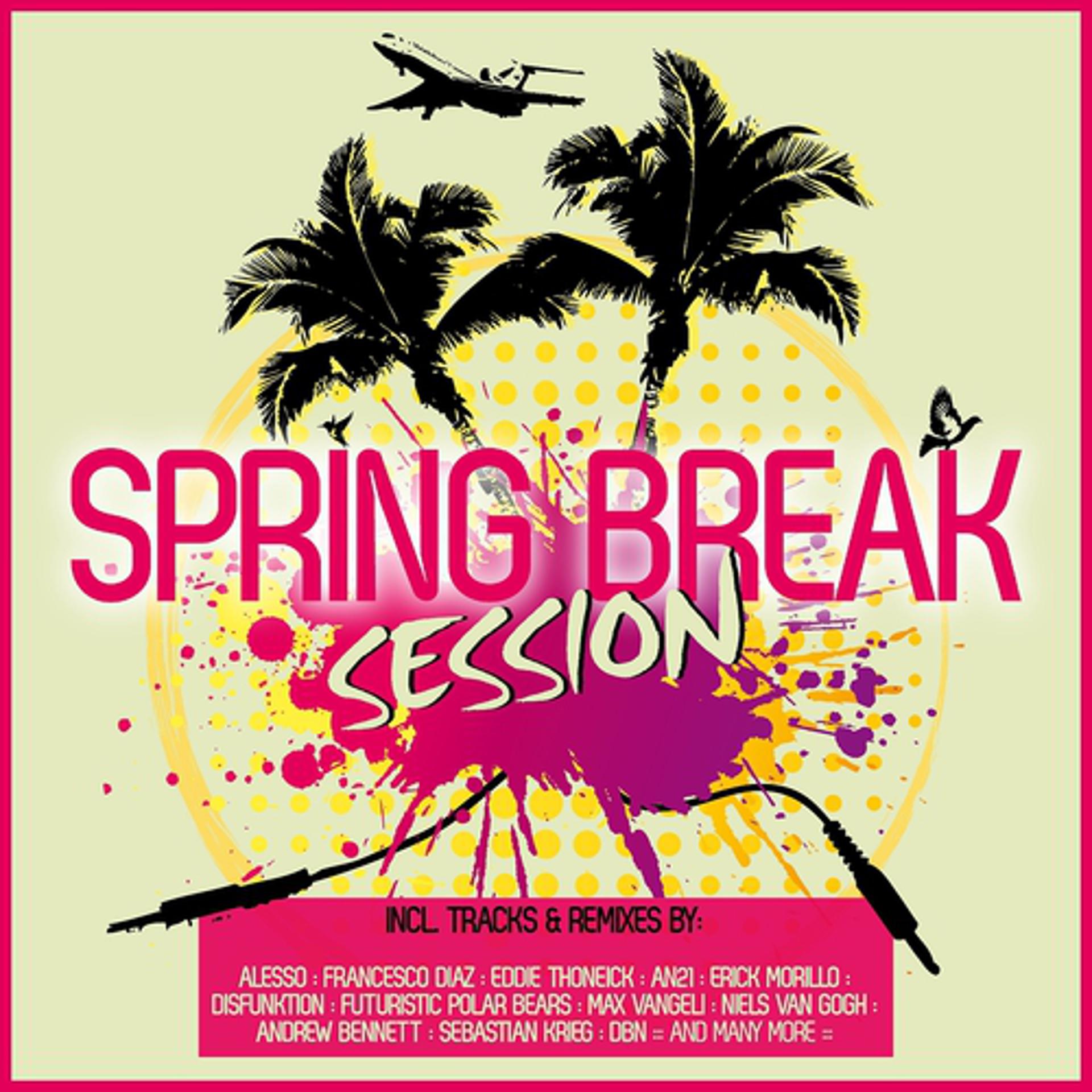 Постер альбома Spring Break Session