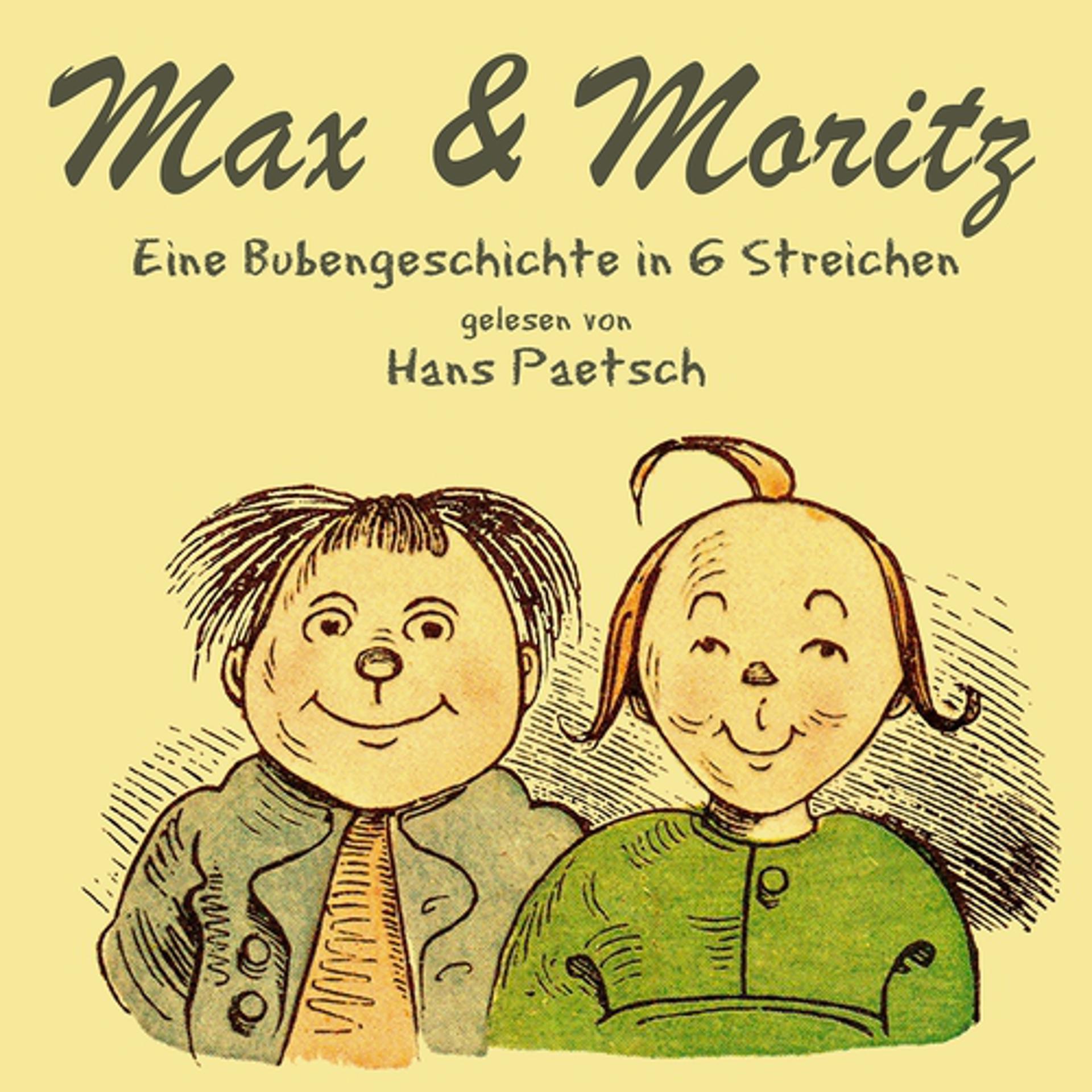 Постер альбома Max & Moritz (Eine Bubengeschichte in 6 Streichen von Wilhelm Busch)