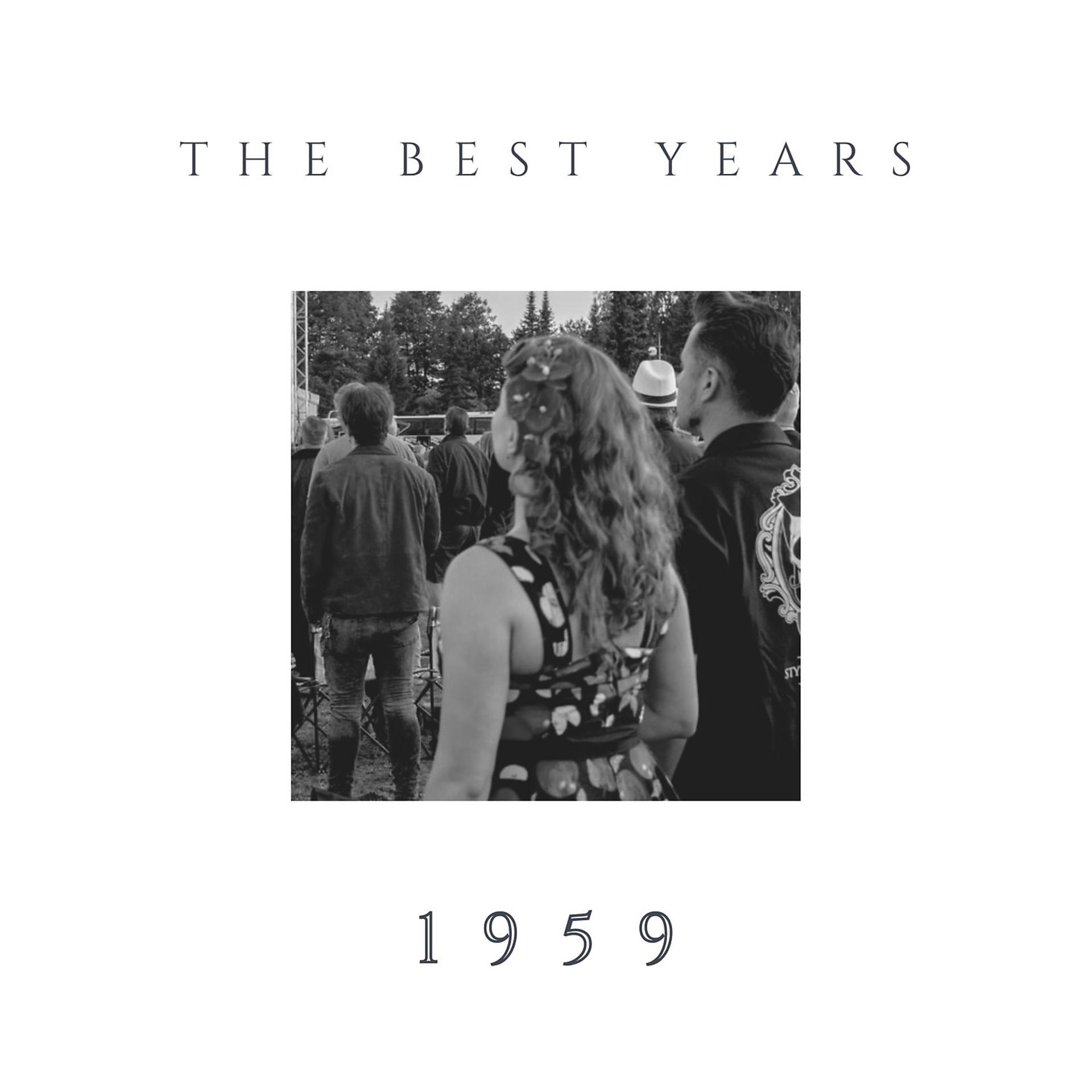Постер альбома The Best Years - 1959