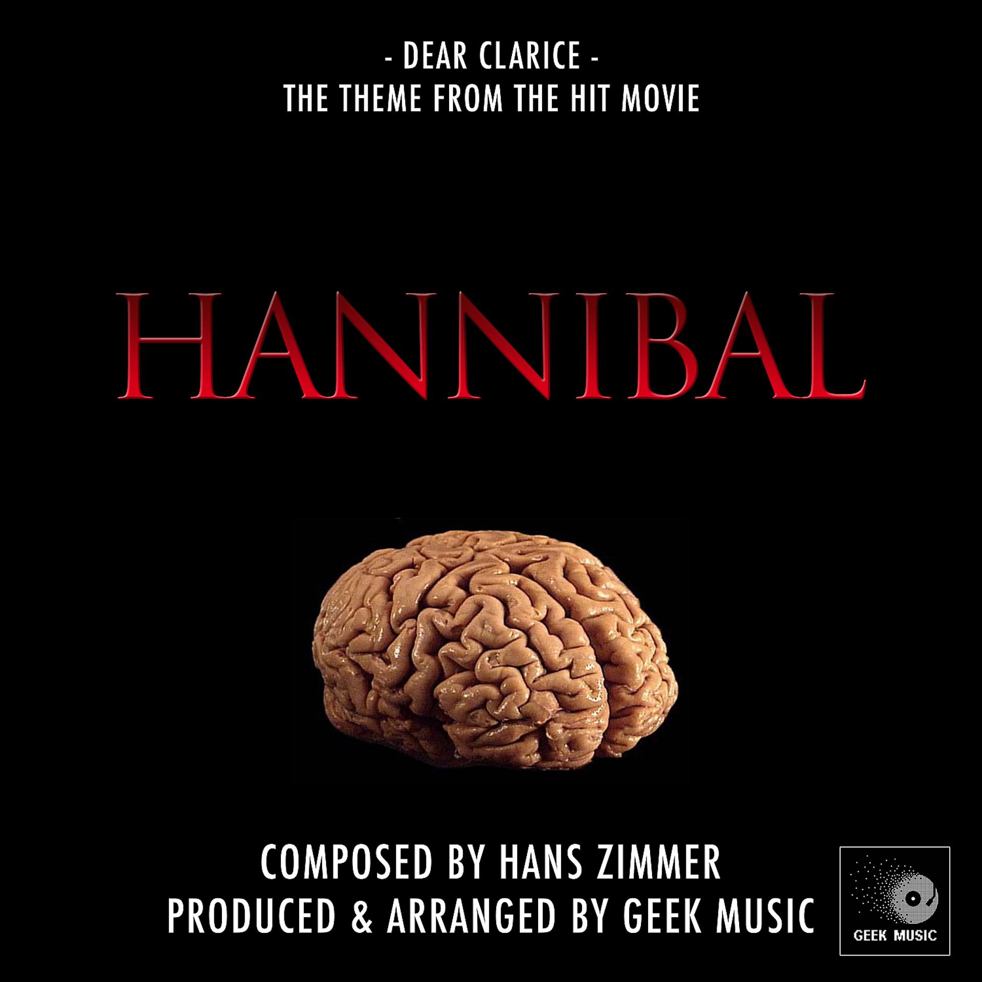 Постер альбома Hannibal - Dear Clarice -Main Theme