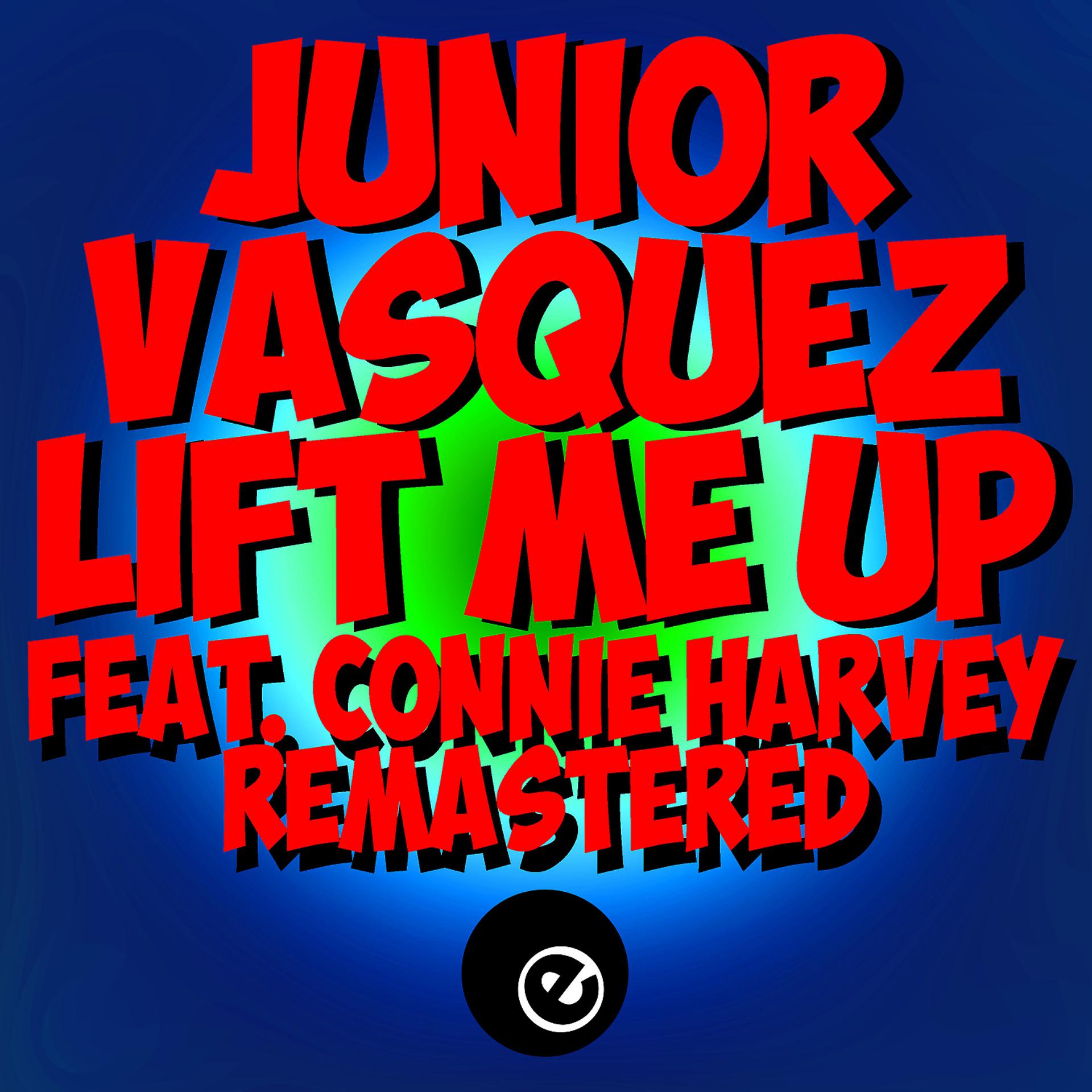 Постер альбома Lift Me Up (feat. Connie Harvey) [Original & Remixes Remastered 2021]