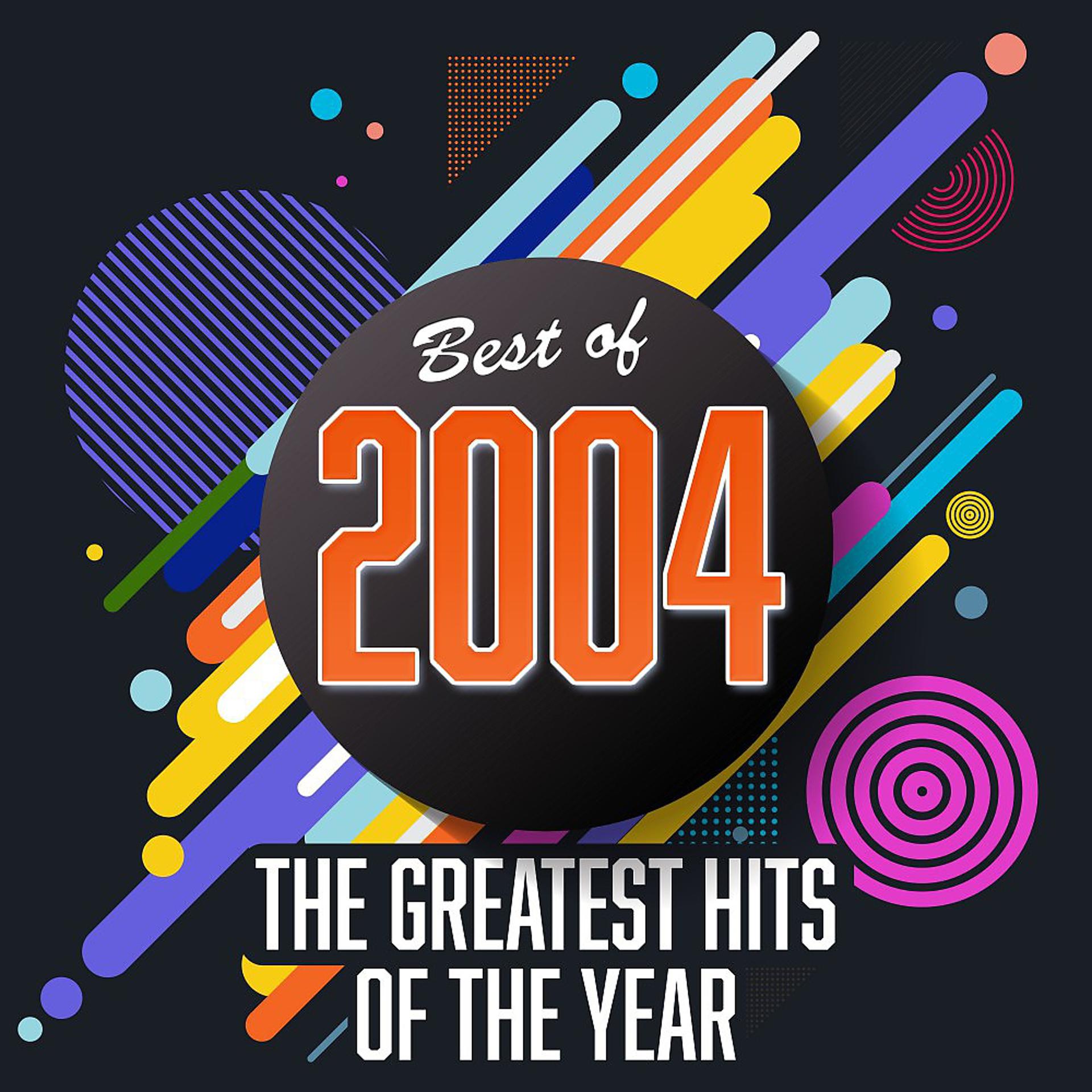 Постер альбома Best of 2004: The Greatest Hits of the Year