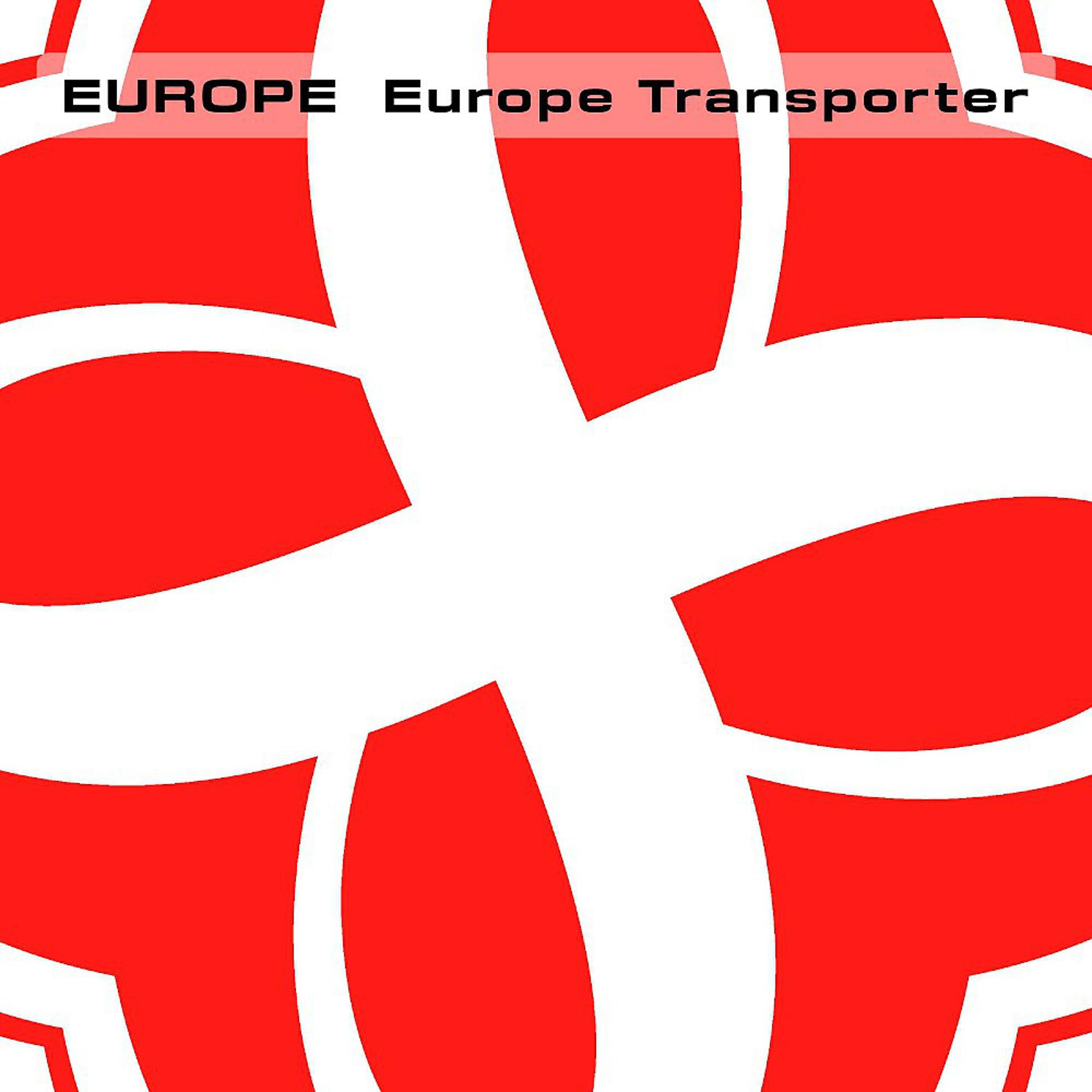 Постер альбома Europe Transporter