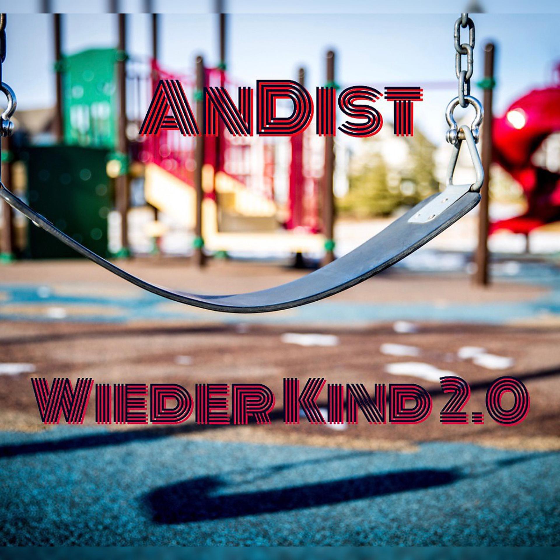 Постер альбома Wieder Kind 2.0