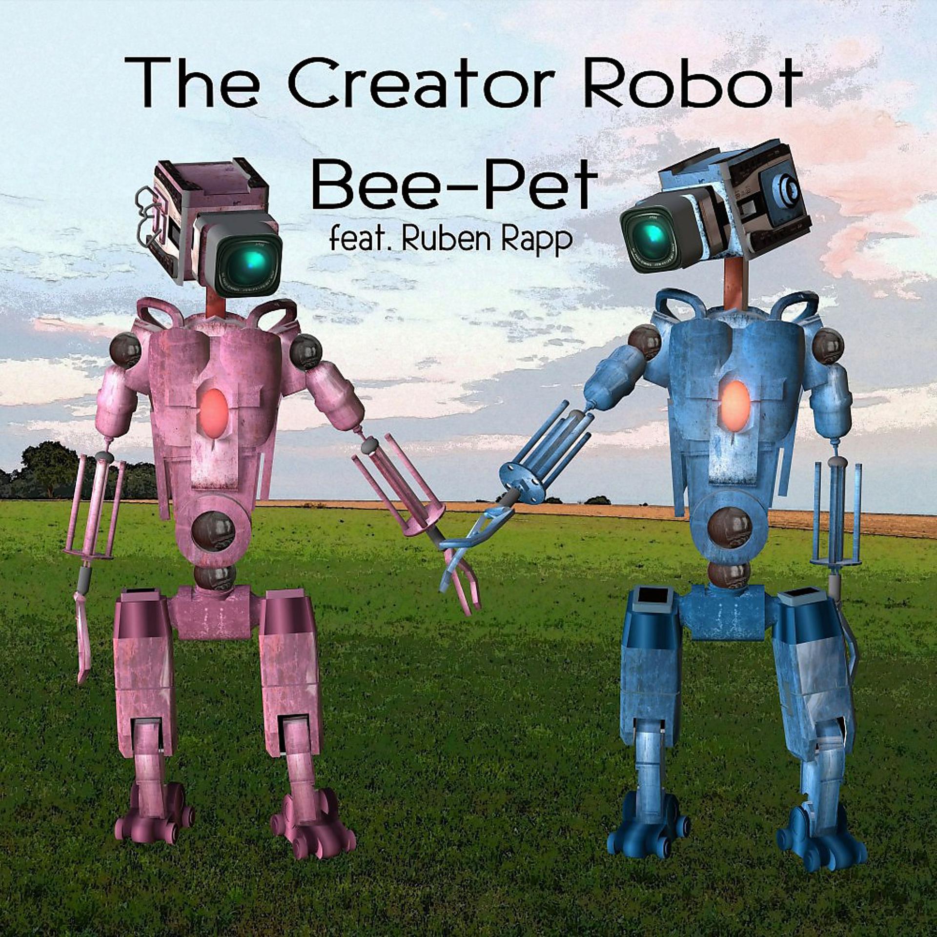 Постер альбома The Creator Robot