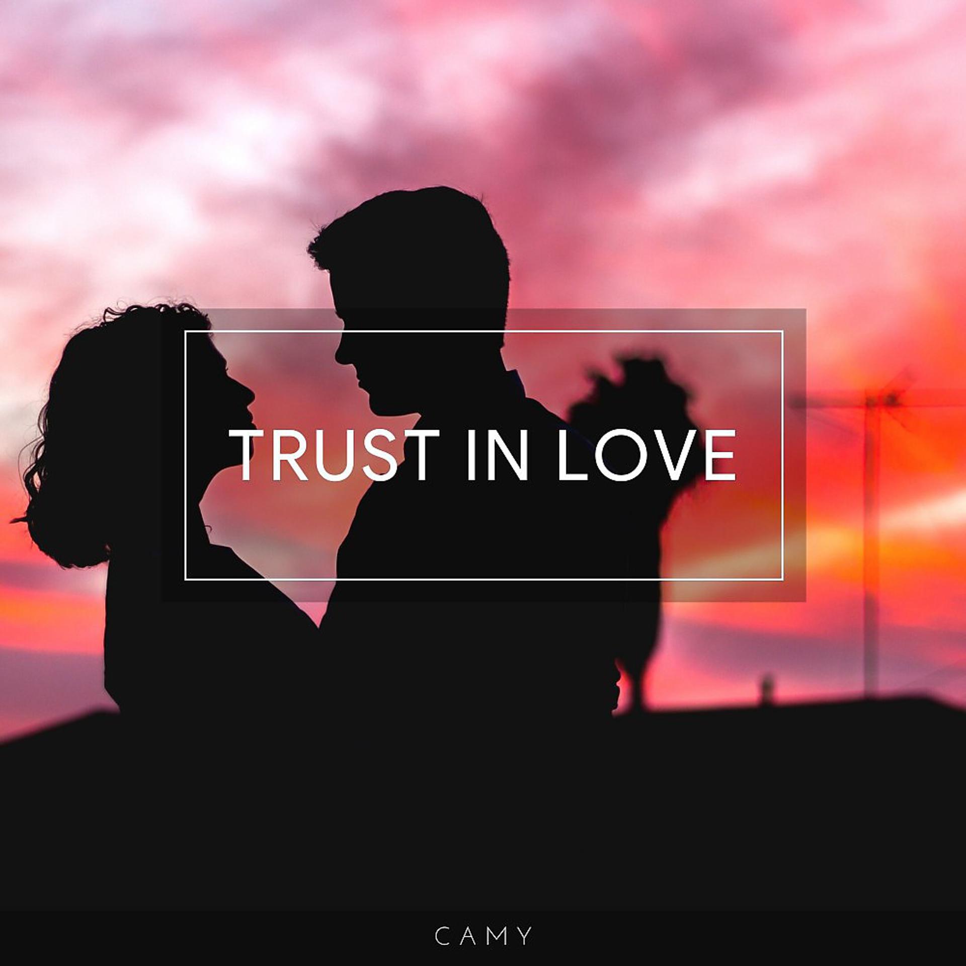 Постер альбома Trust in Love