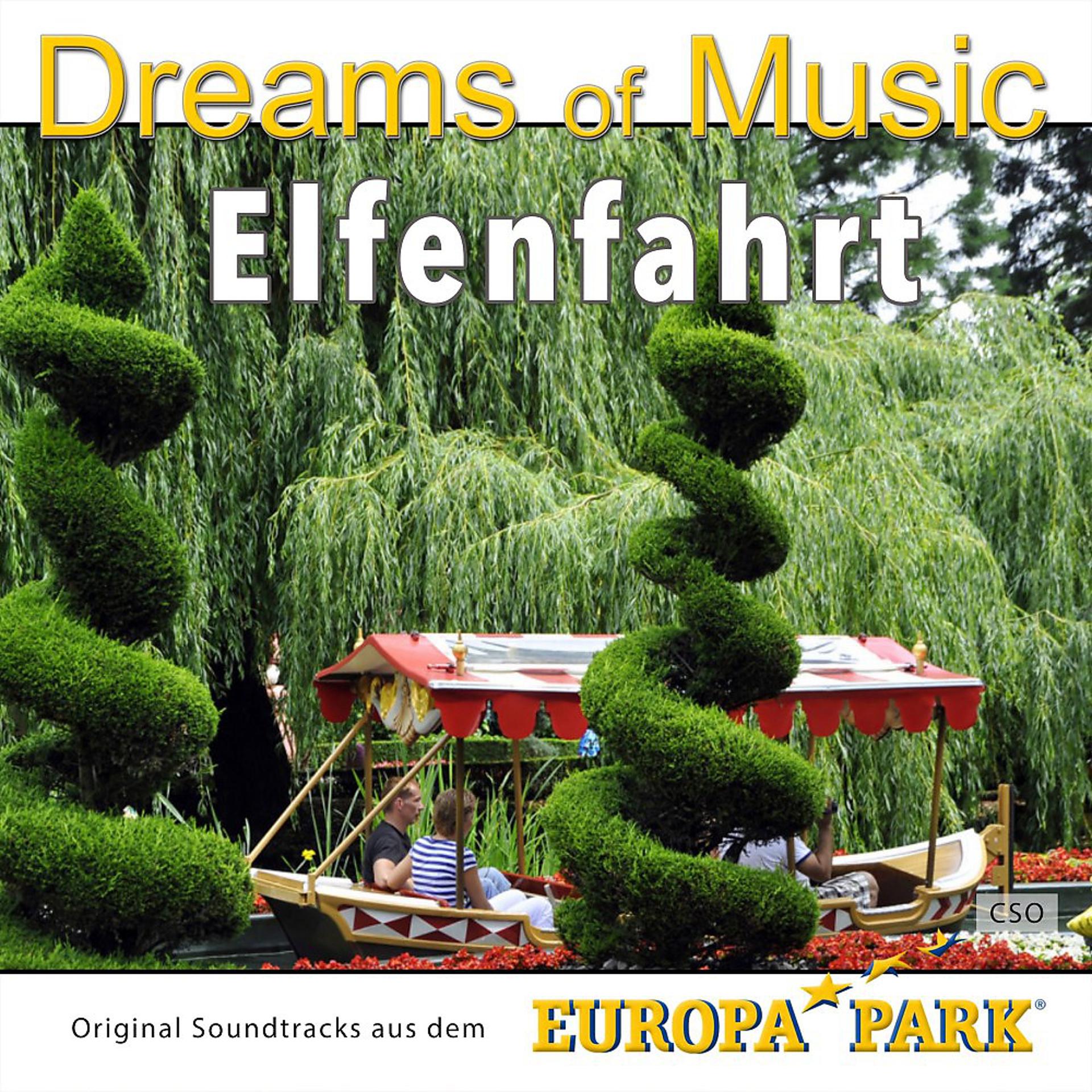 Постер альбома Dreams of Music: Elfenfahrt Europa Park
