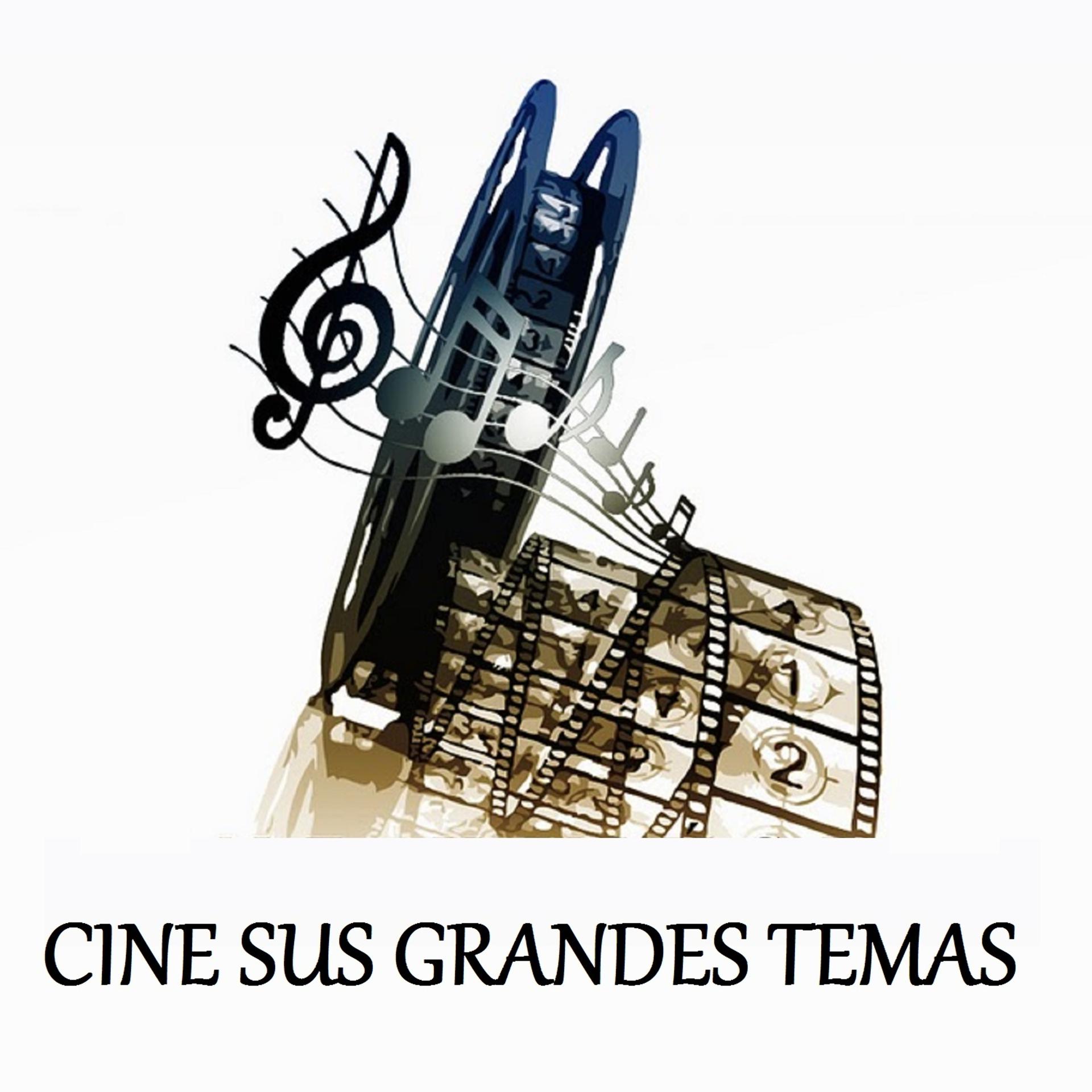 Постер альбома Cine Sus Grandes Temas