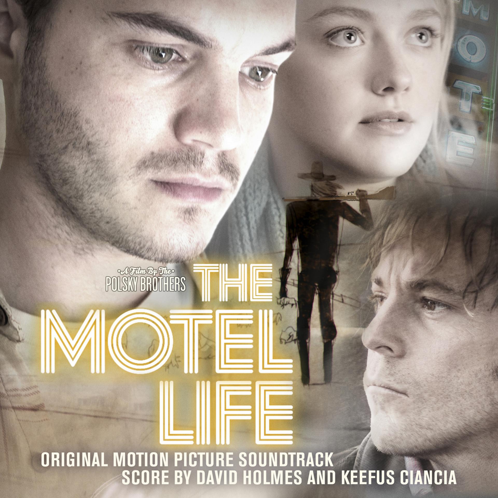 Постер альбома The Motel Life (Original Motion Picture Soundtrack)