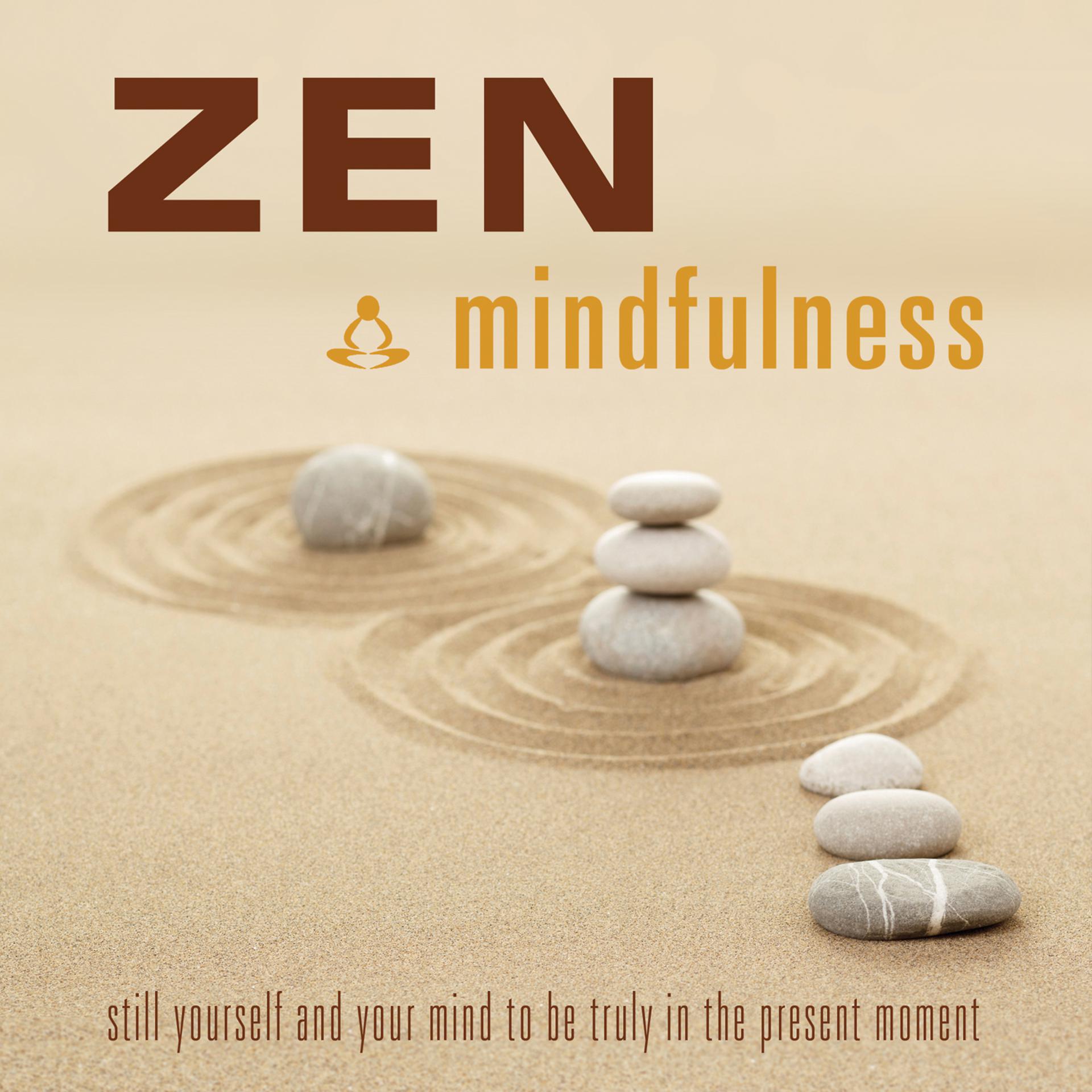 Постер альбома Zen Mindfulness