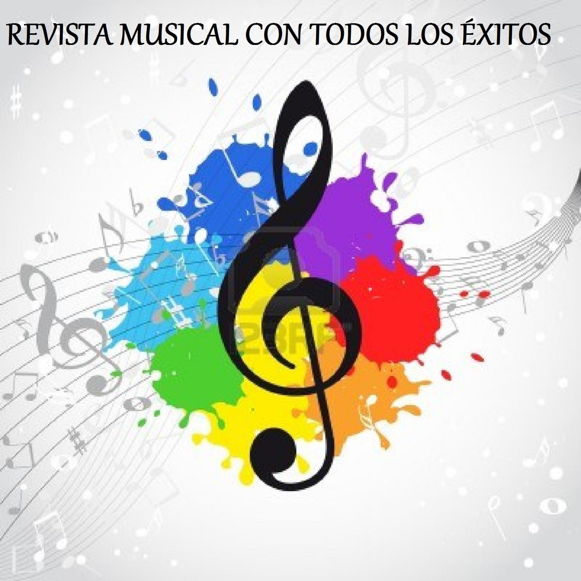 Постер альбома Revista Musical Con Todos los Éxitos