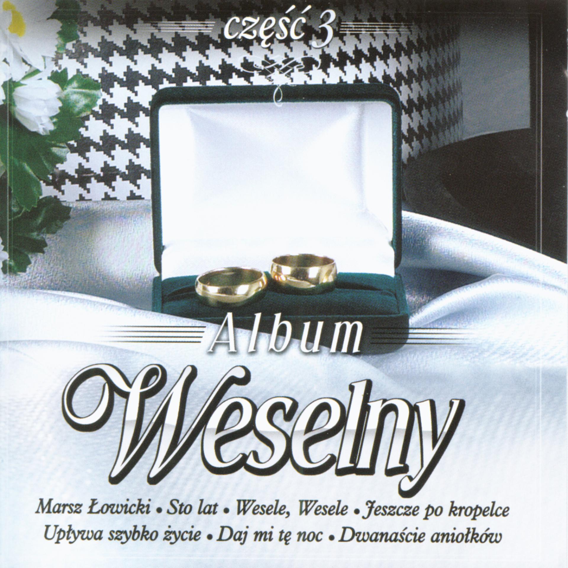 Постер альбома Album Weselny vol. 3 -  Polish wedding album vol. 3