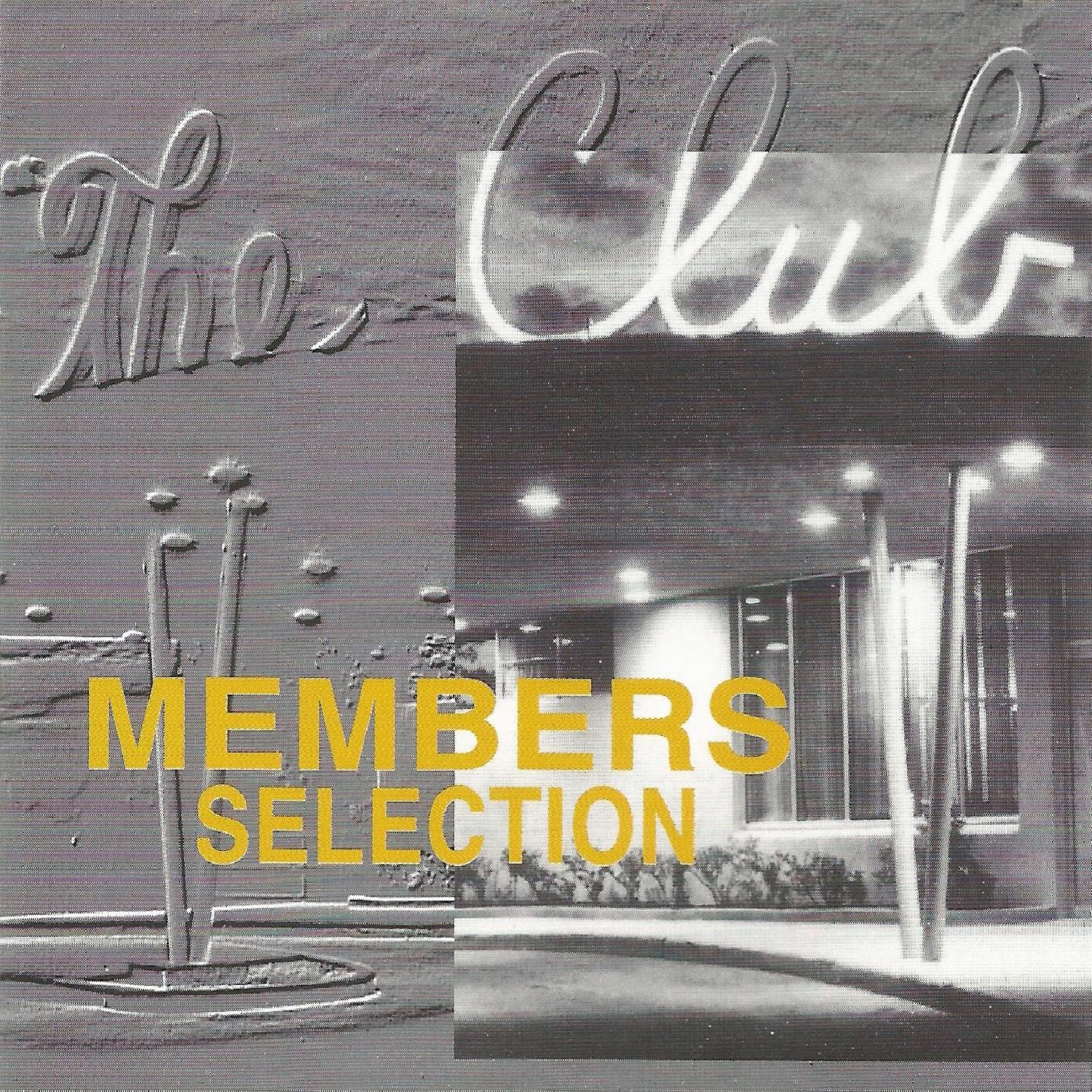 Постер альбома Members Selection