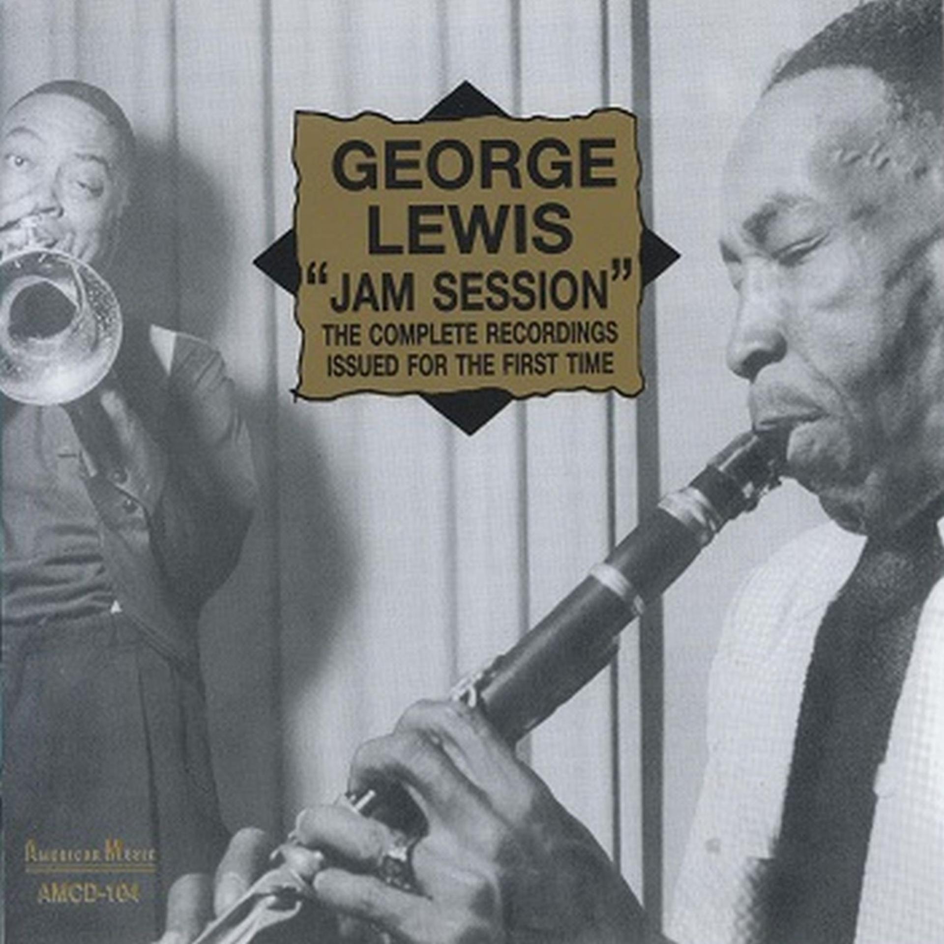 Постер альбома George Lewis "Jam Session" The Complete Recordings Issued for the First Time