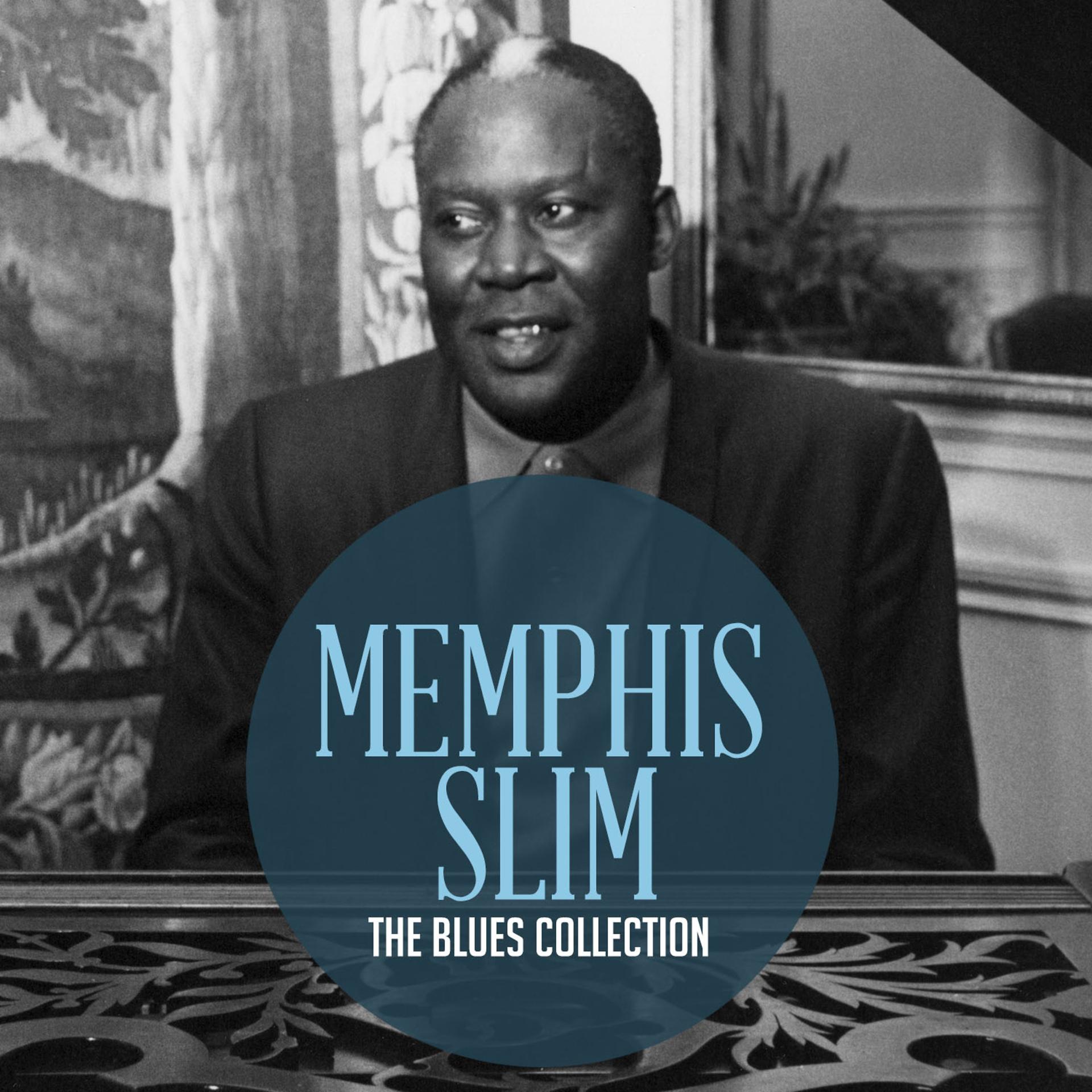 Постер альбома The Classic Blues Collection: Memphis Slim