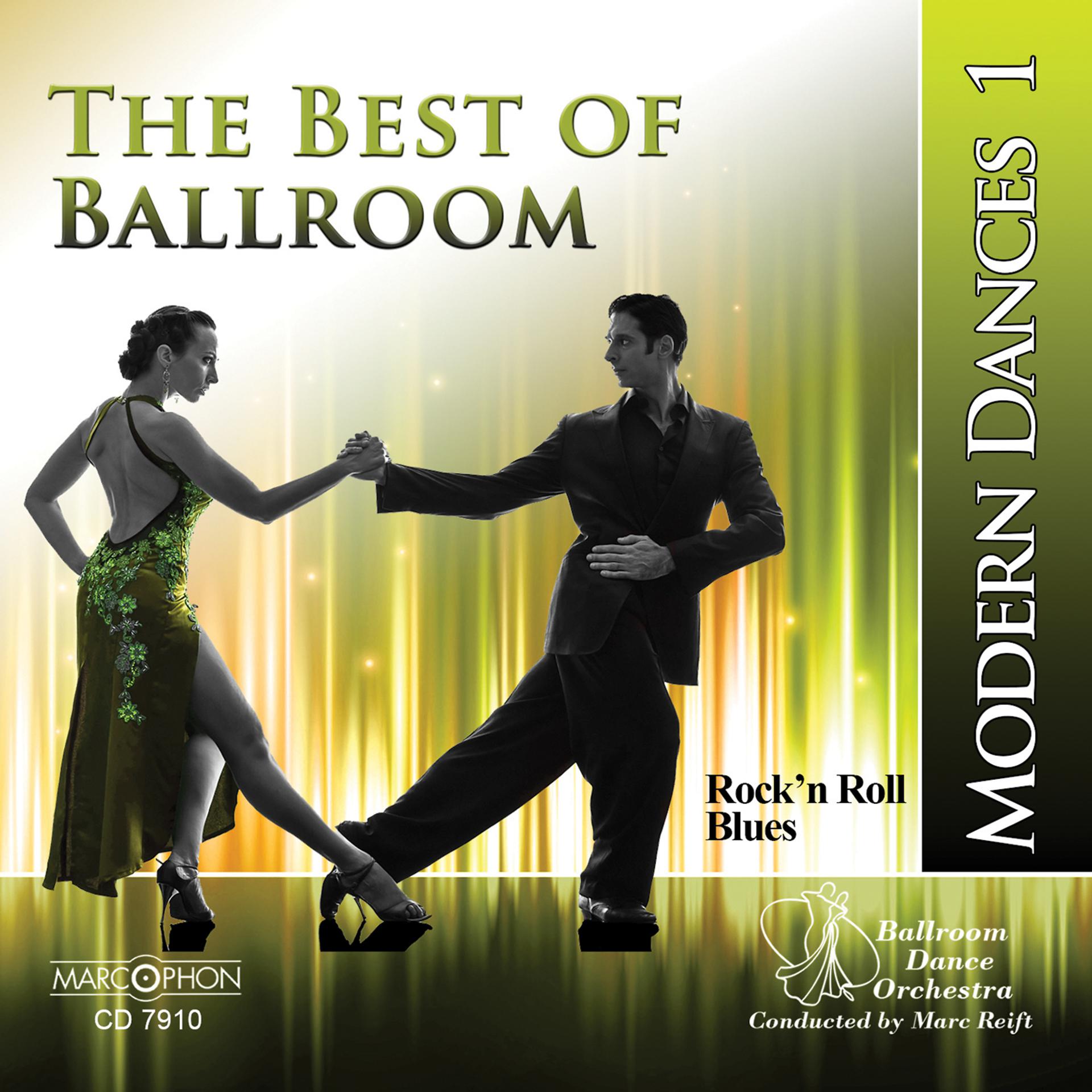 Постер альбома The Best of Ballroom Modern Dances, Vol. 1: Rock'n Roll & Blues