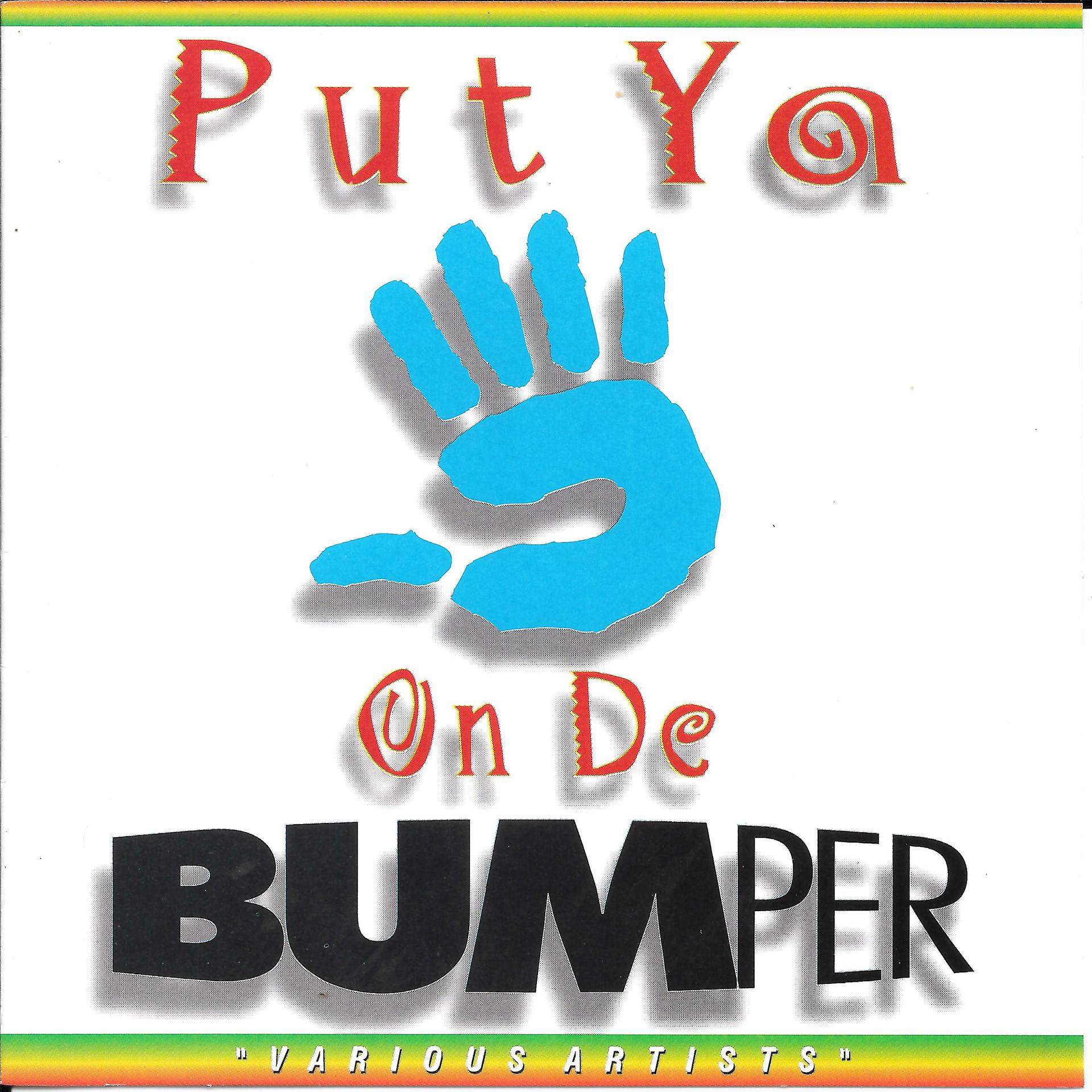 Постер альбома Put Ya Hand on De Bumper