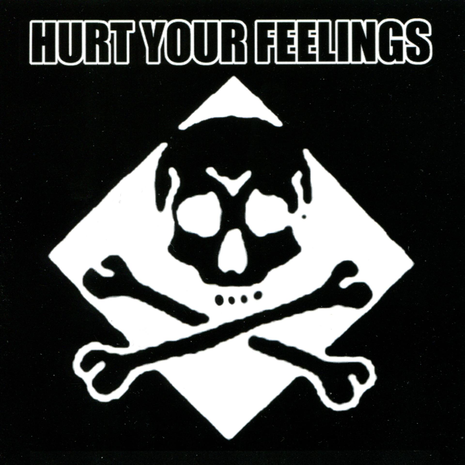 Постер альбома Hurt Your Feelings (A Six Weeks Records Sampler)
