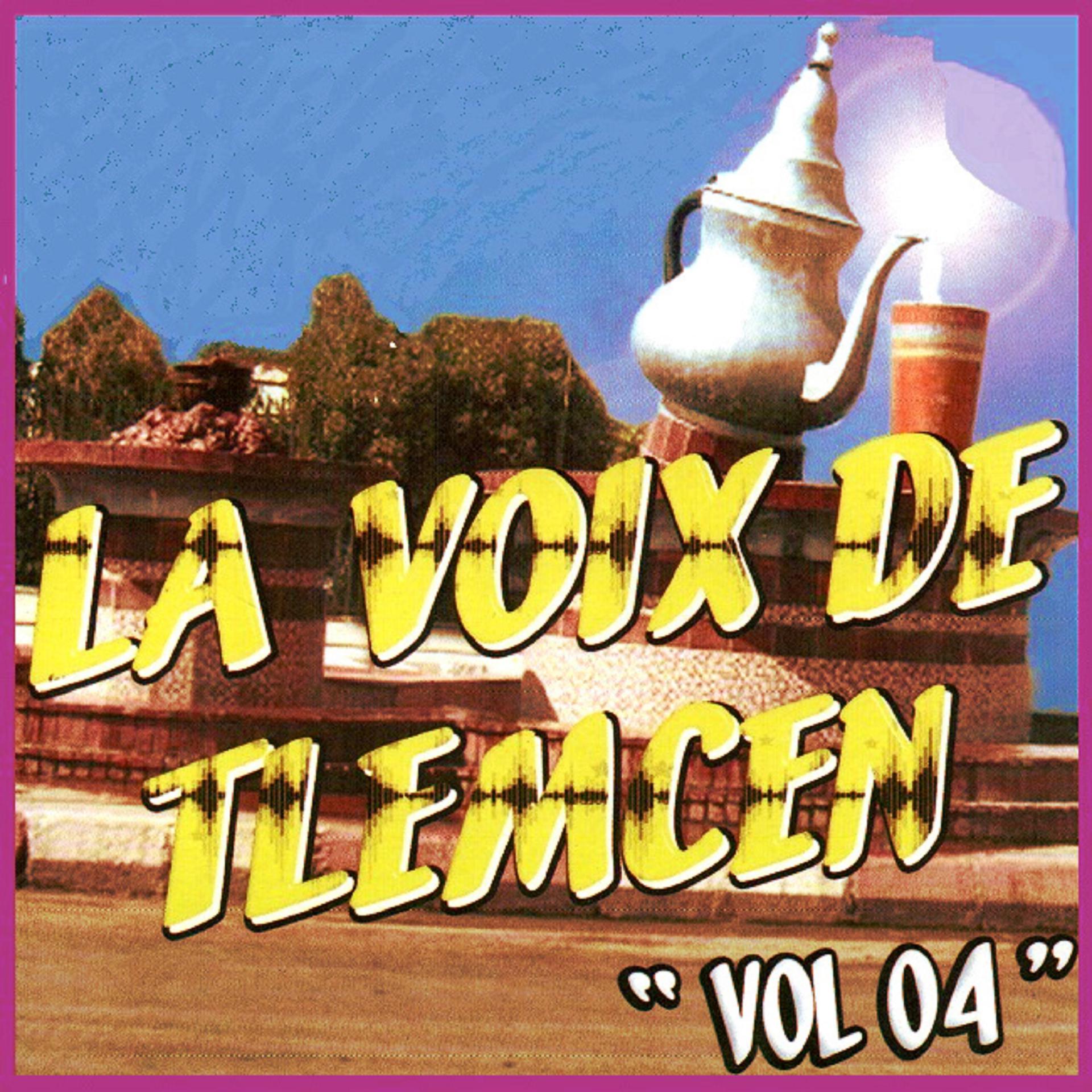 Постер альбома La voix de Tlemcen, Vol. 4