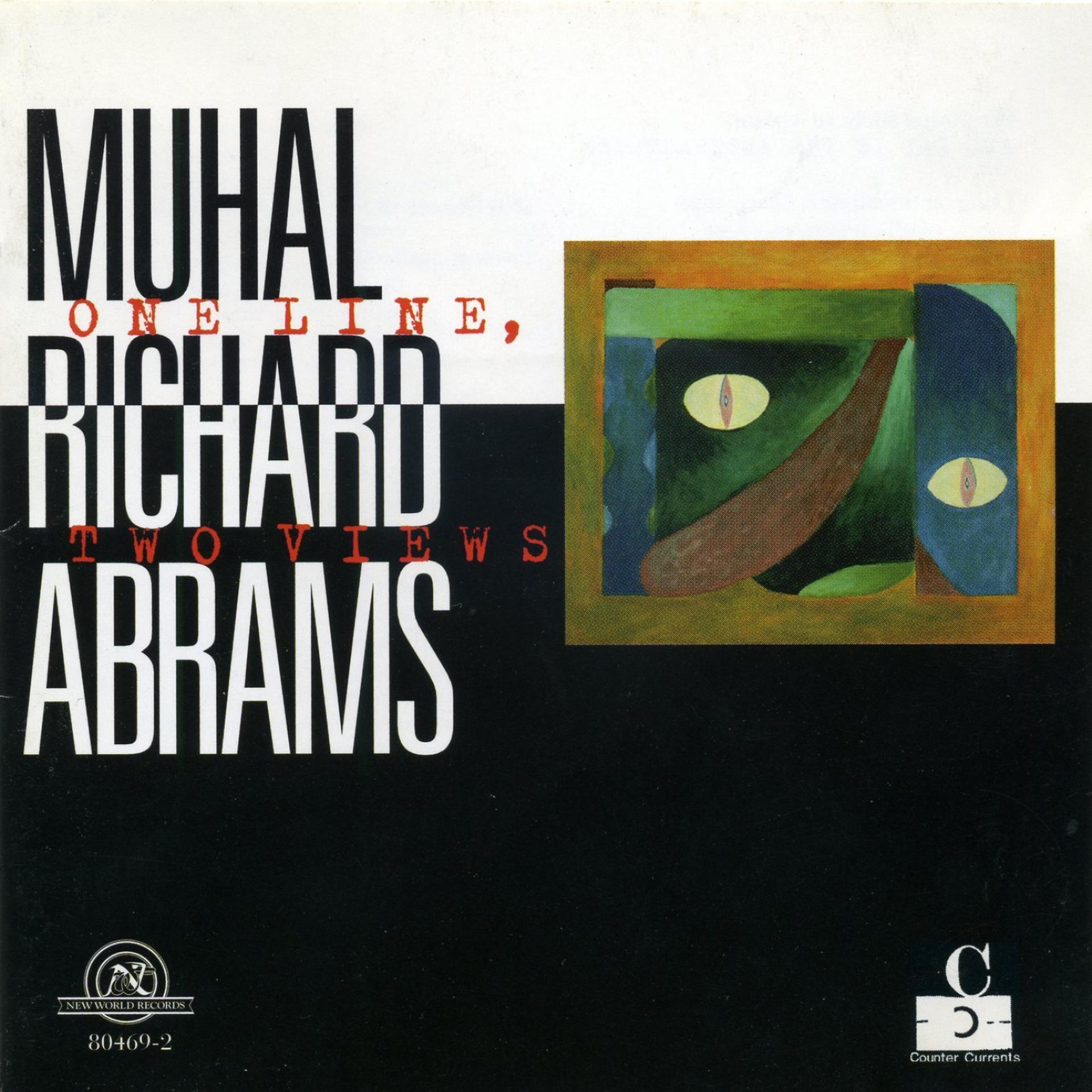 Постер альбома Muhal Richard Abrams: One Line, Two Views