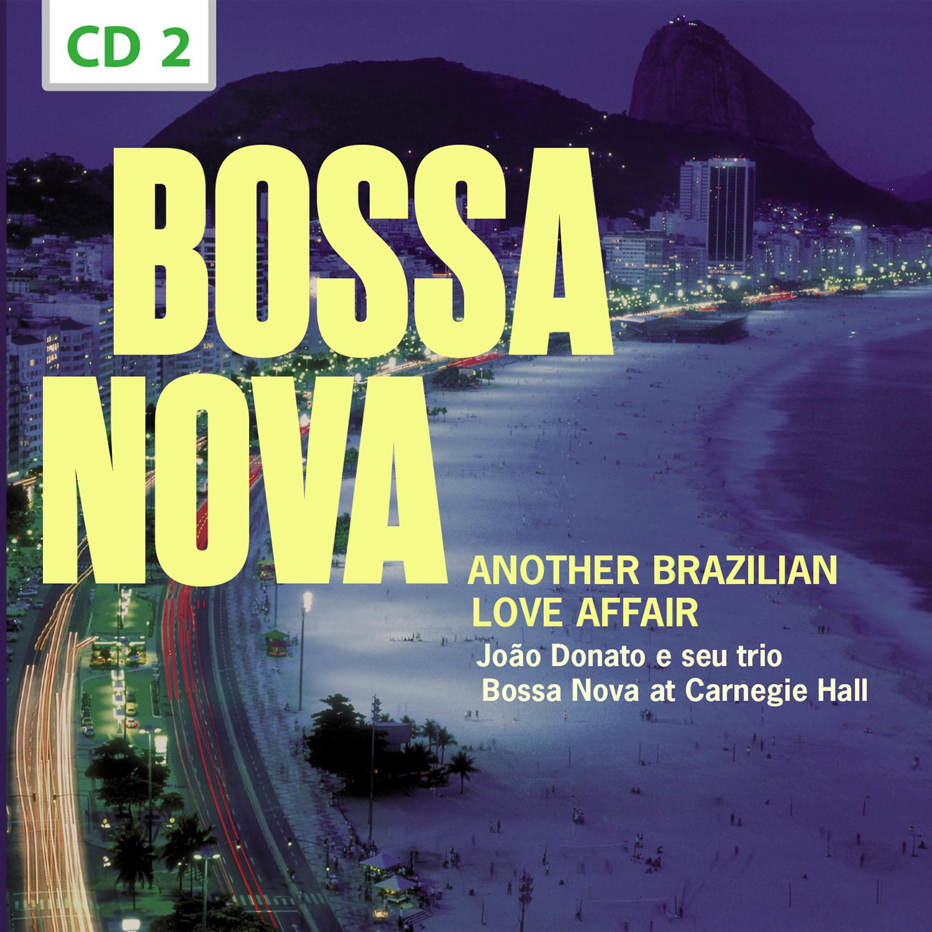 Постер альбома Bossa Nova. Another Brazilian Love Affair, Vol. 2