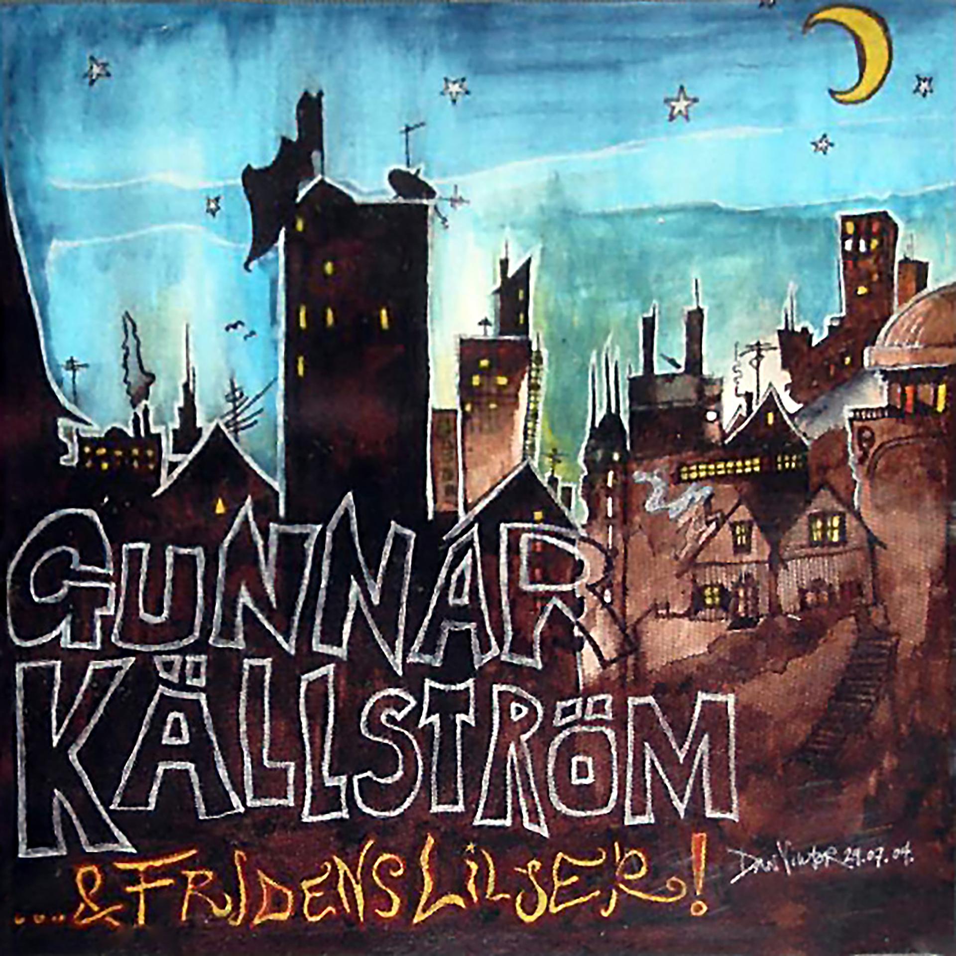 Постер альбома Gunnar Källström och Fridens Liljer