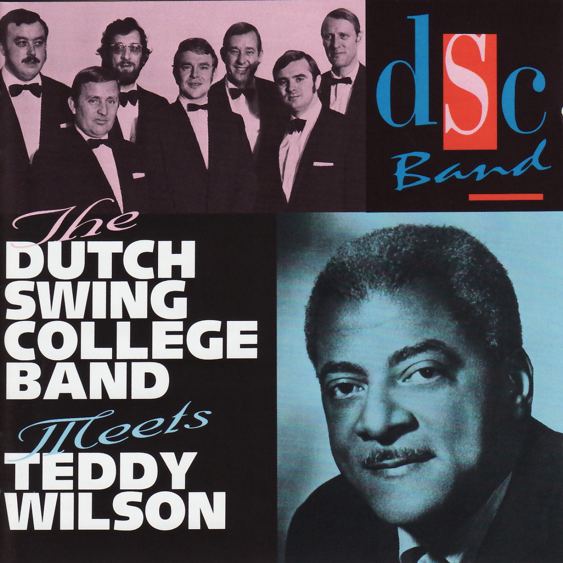Постер альбома The Dutch Swing College Band Meets Teddy Wilson