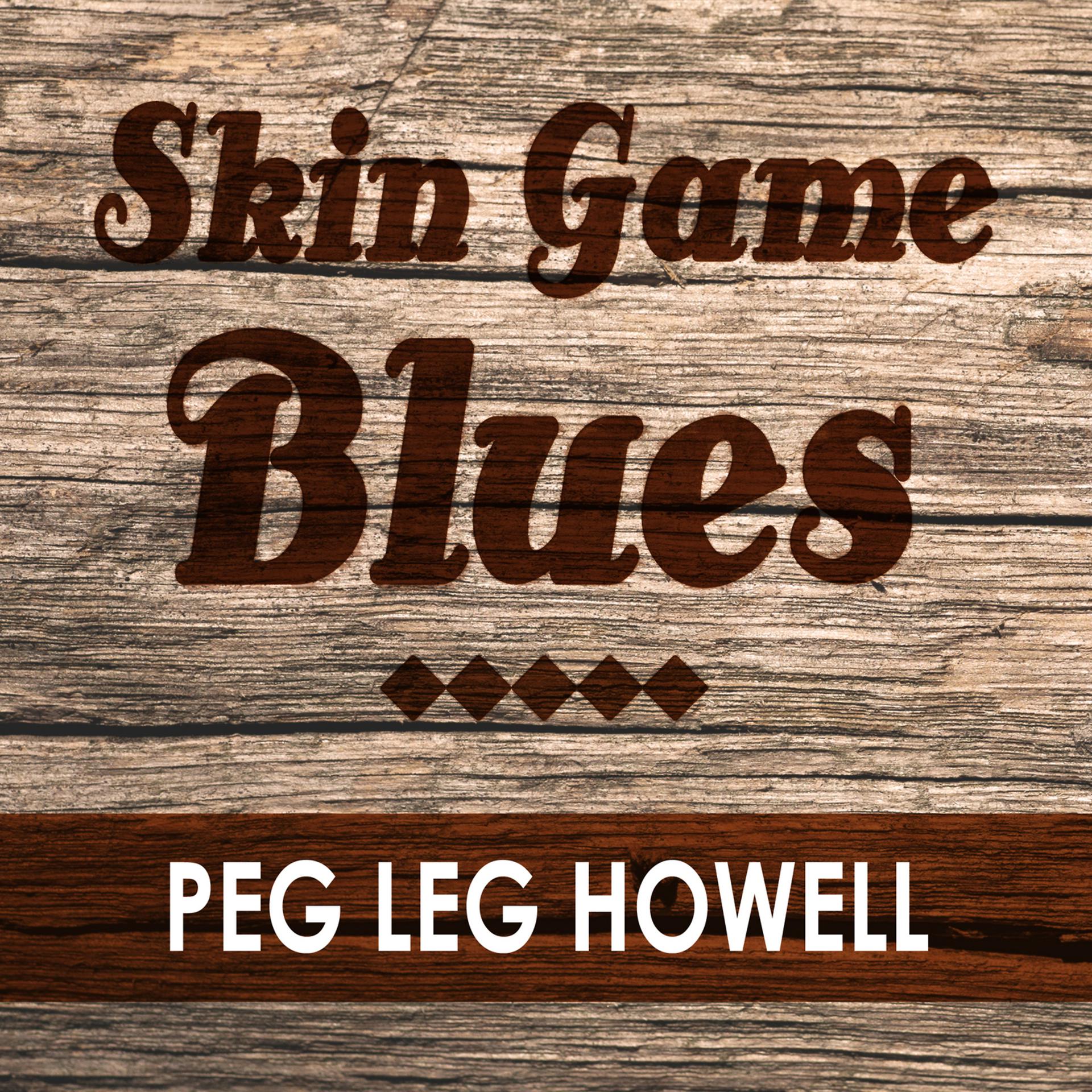 Постер альбома Skin Game Blues