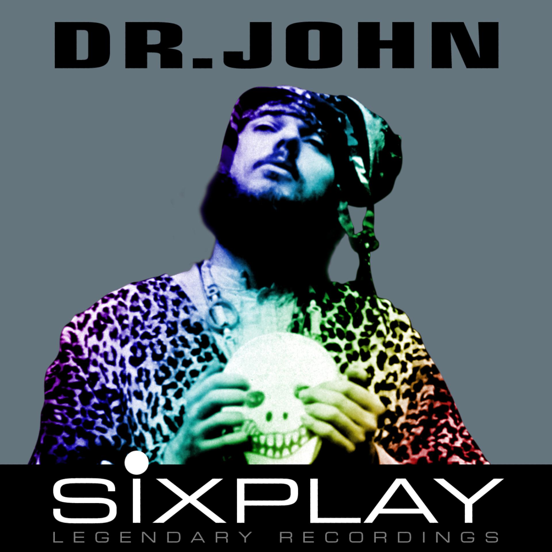 Постер альбома Six Play: Dr. John - EP