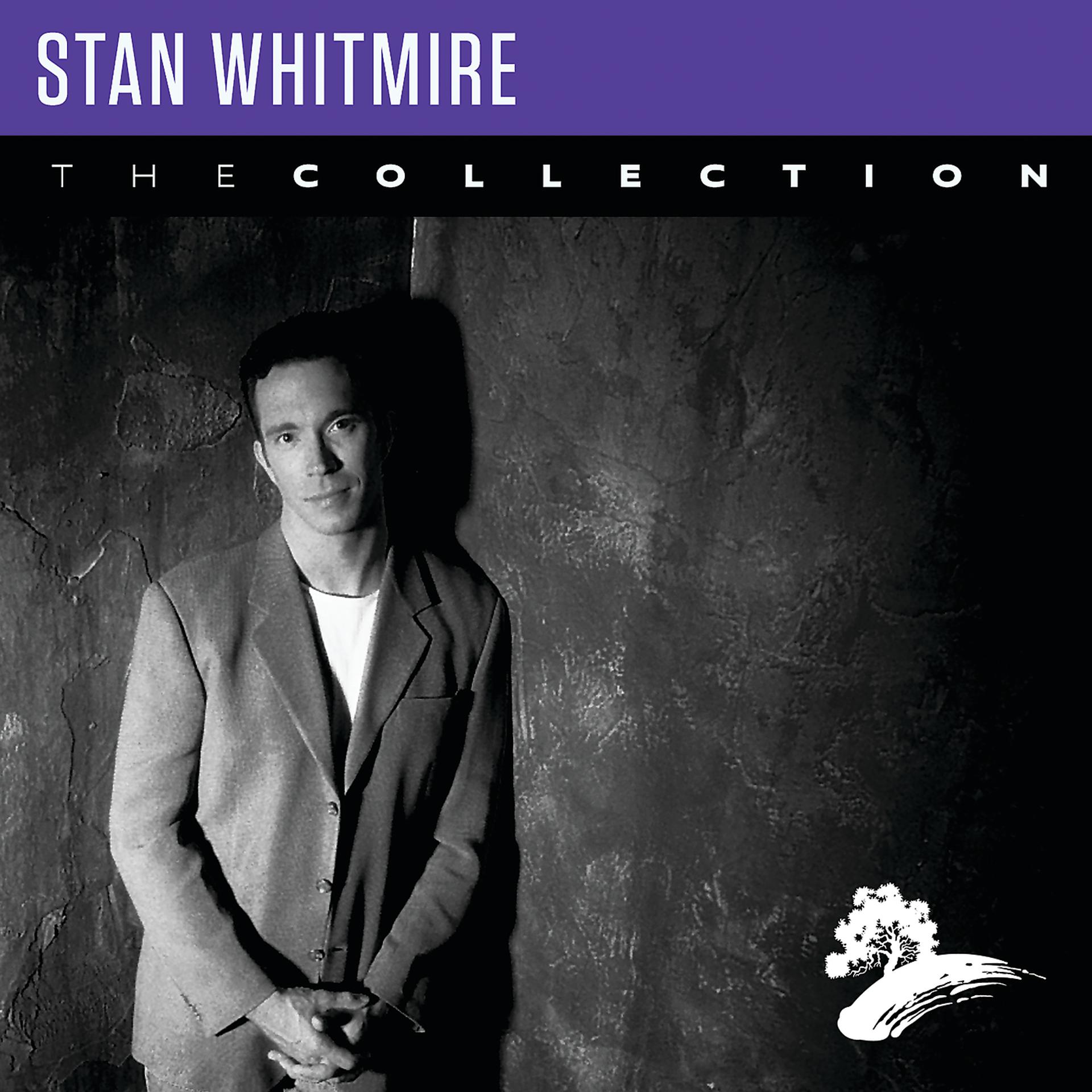 Постер альбома Stan Whitmire: The Collection