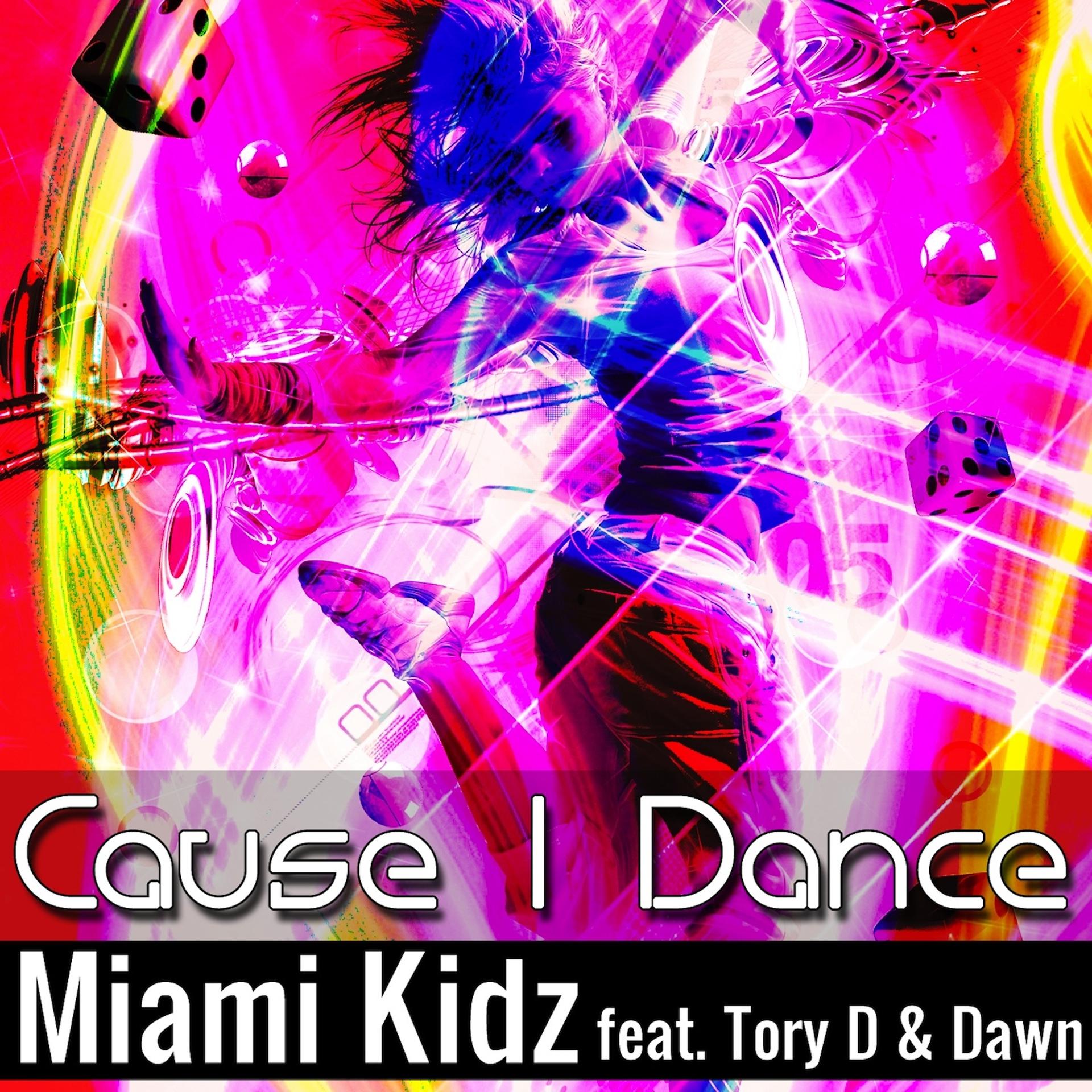 Постер альбома Cause I Dance