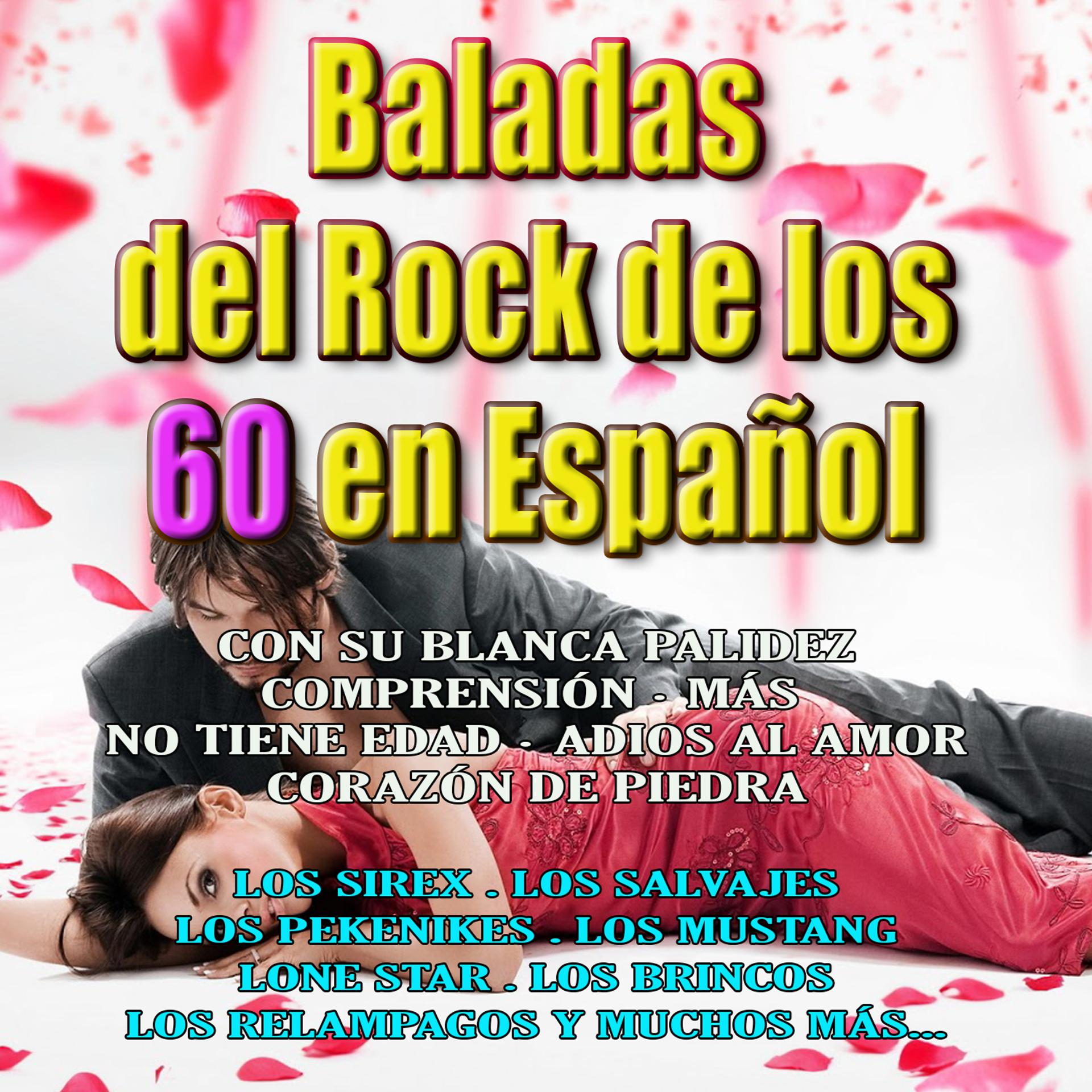Постер альбома Baladas del Rock de los 60 en Español