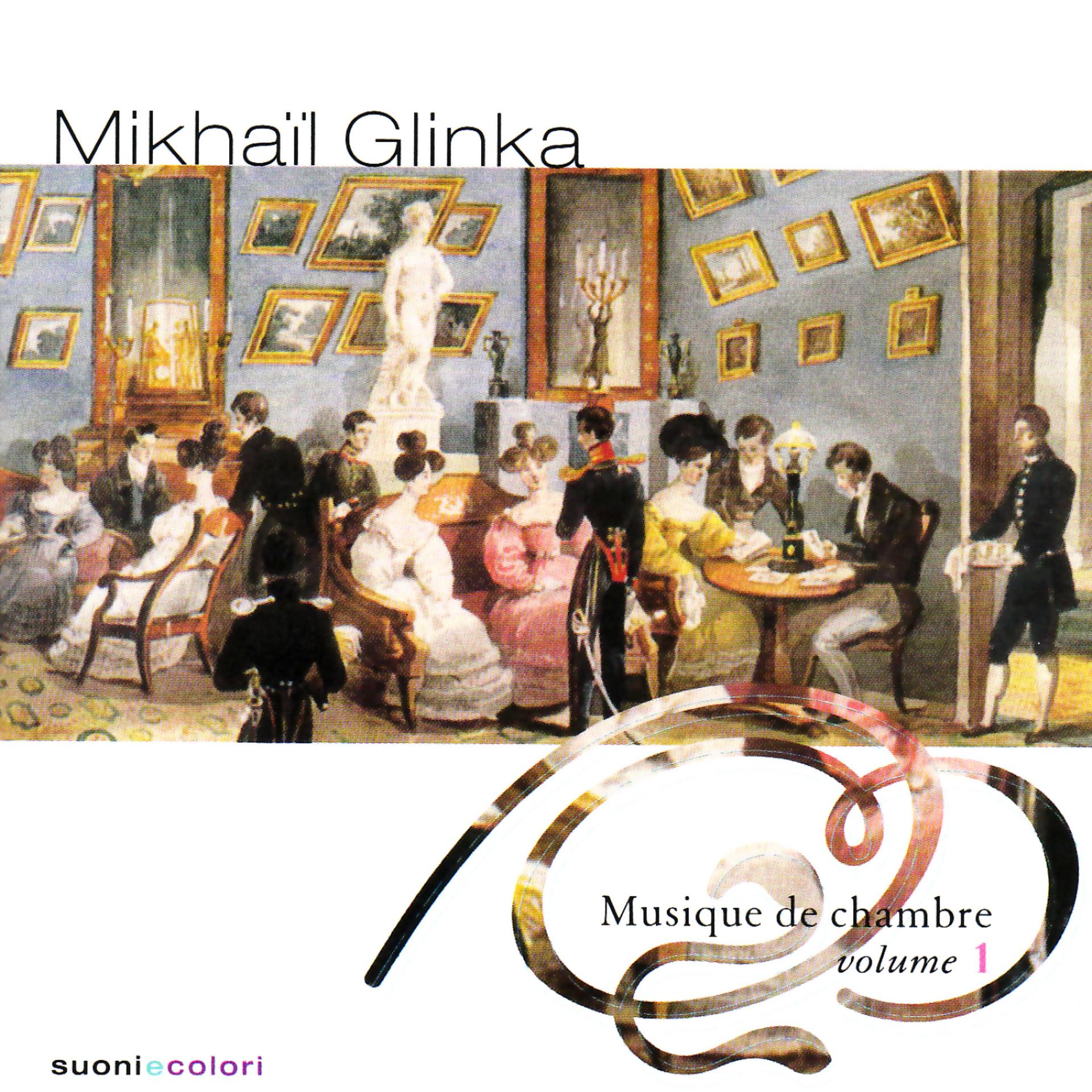 Постер альбома Glinka: Chamber music, Vol. 1