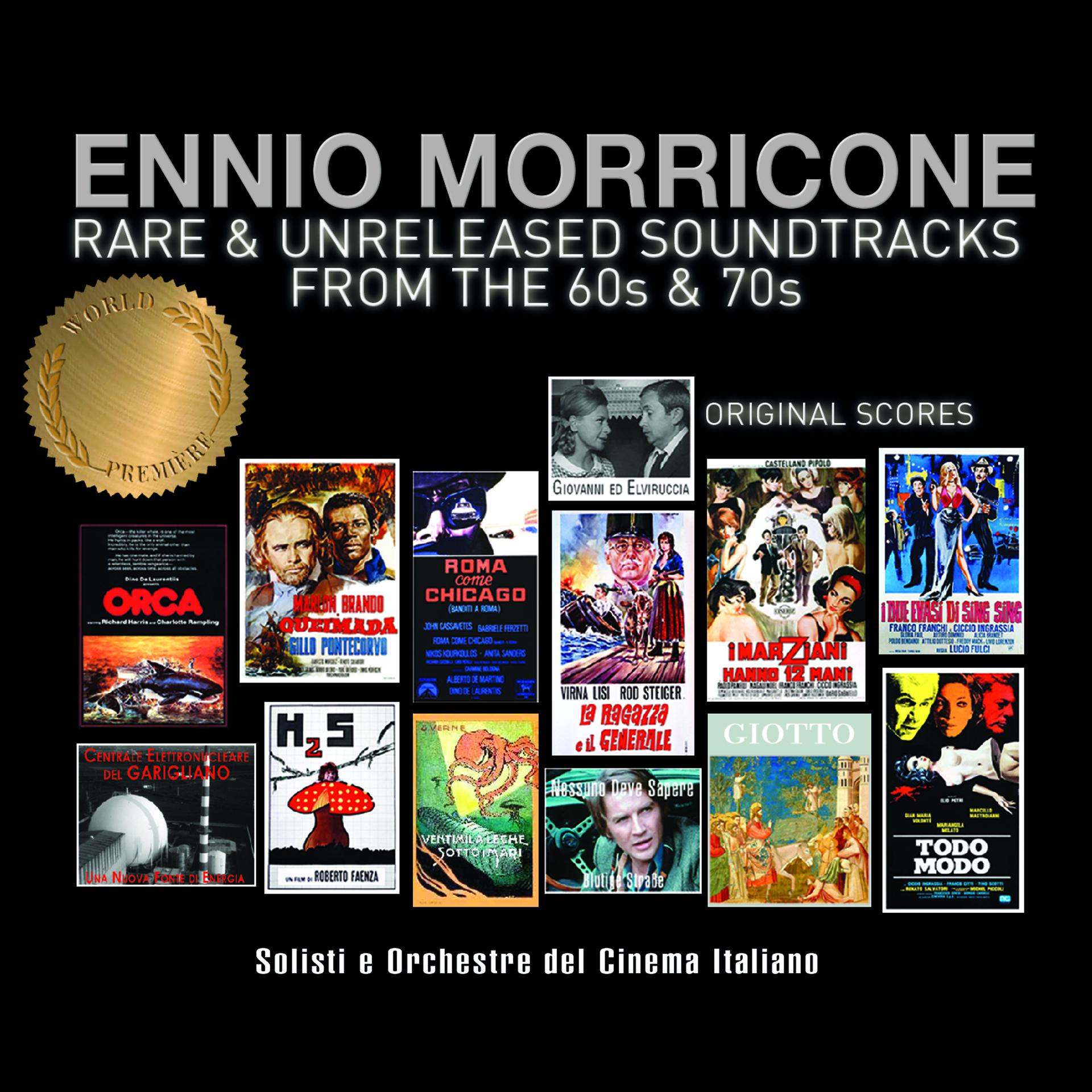 Постер альбома Ennio Morricone – Rare & Unreleased Soundtracks from the 60s & 70s