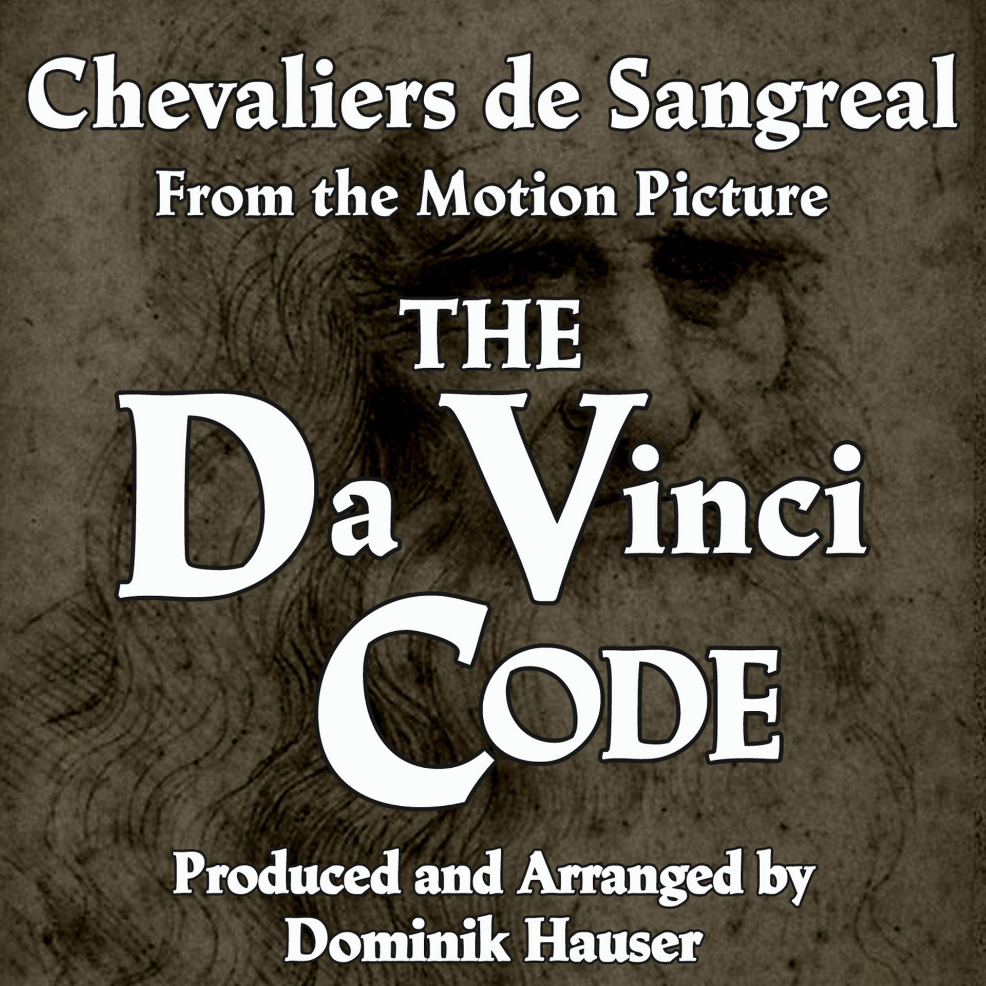 Постер альбома Chevaliers de Sangreal (From "The Da Vinci Code")