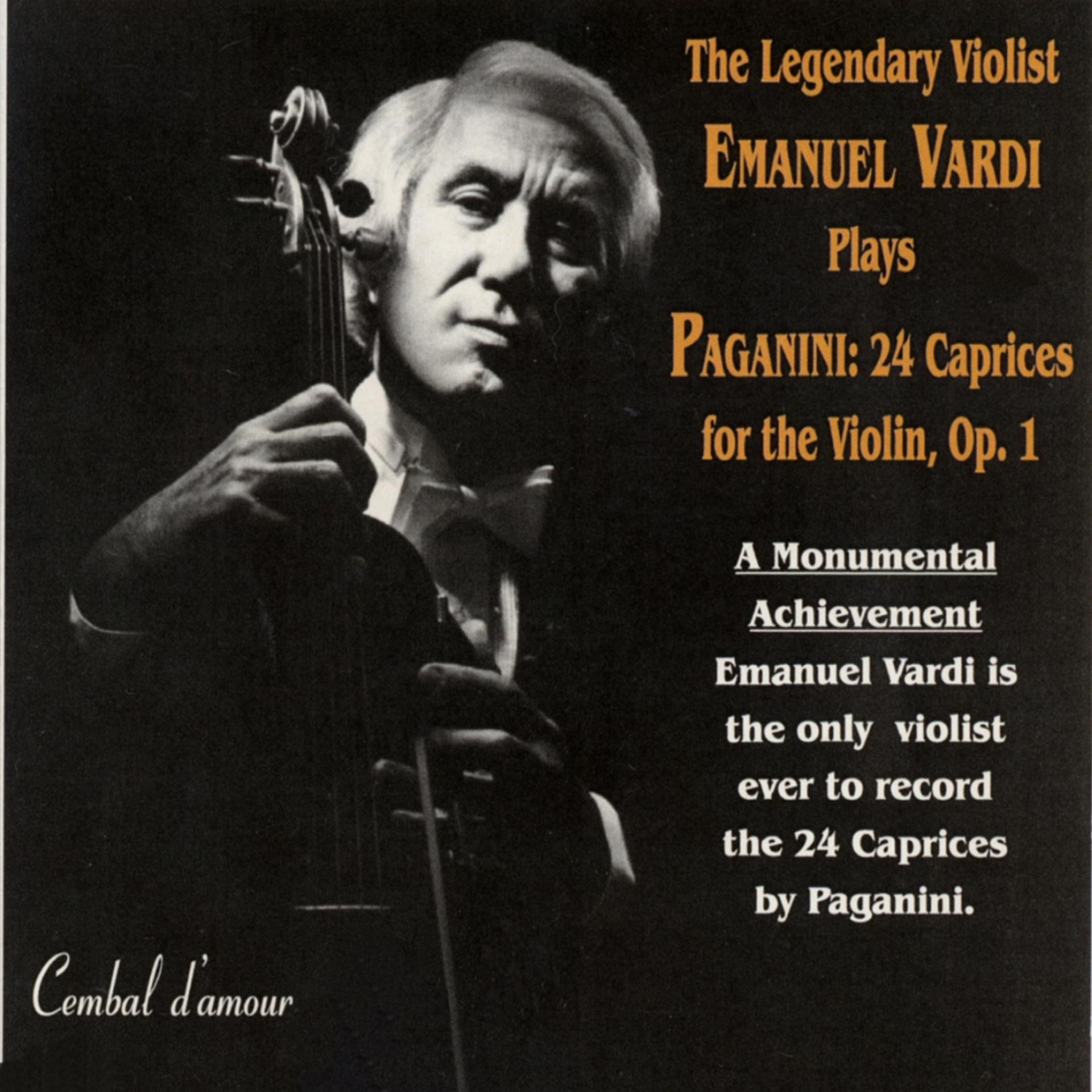 Постер альбома The Legendary Violist Emanuel Vardi Plays Paganini: 24 Caprices for the Violin, Op. 1
