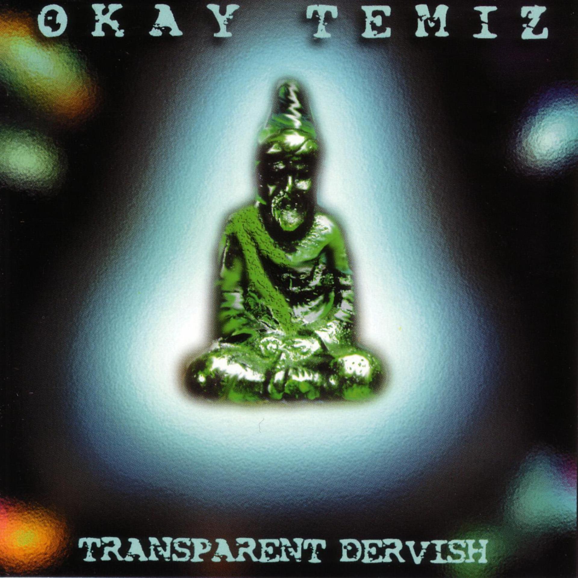 Постер альбома Transparent Dervish