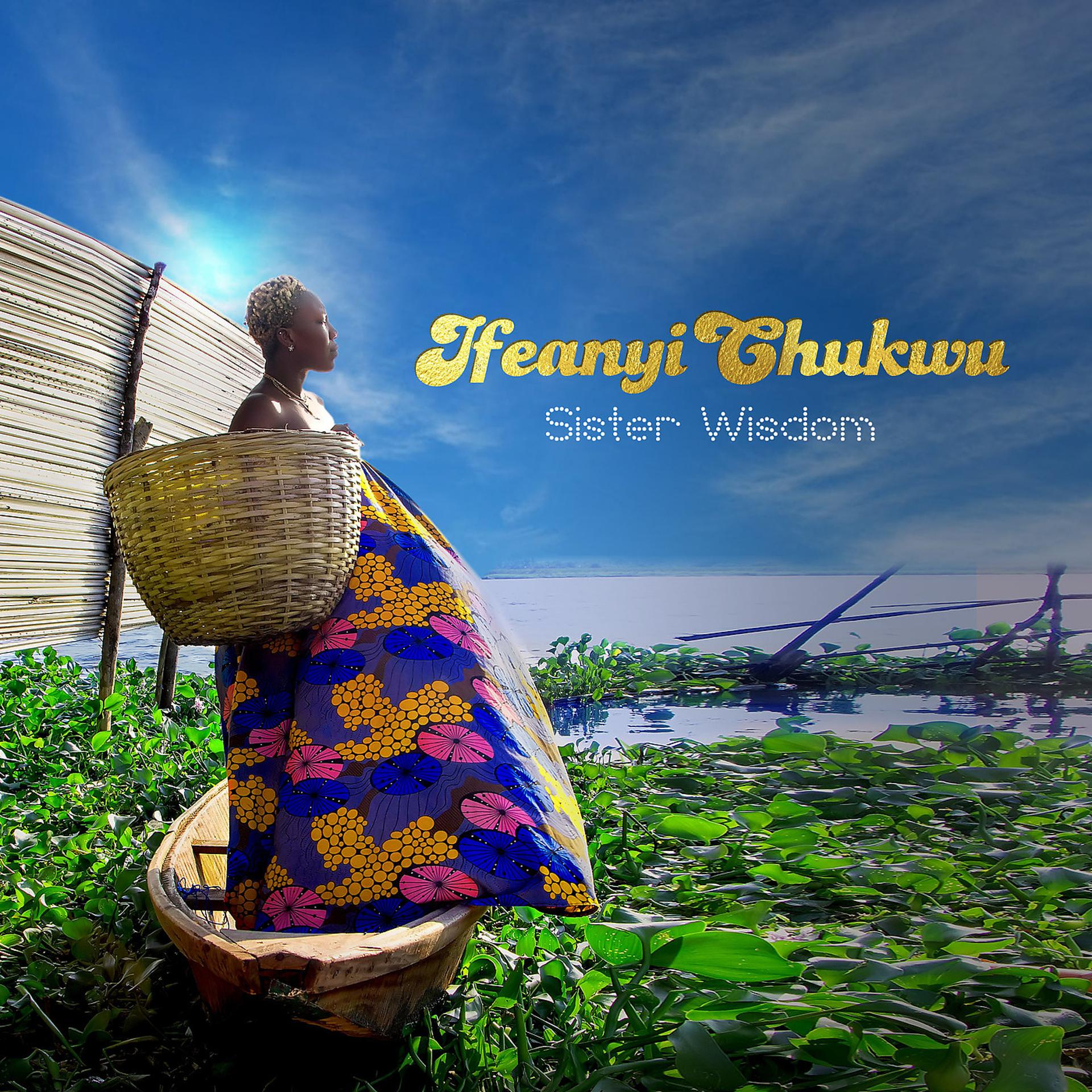Постер альбома Ifeanyi Chukwu