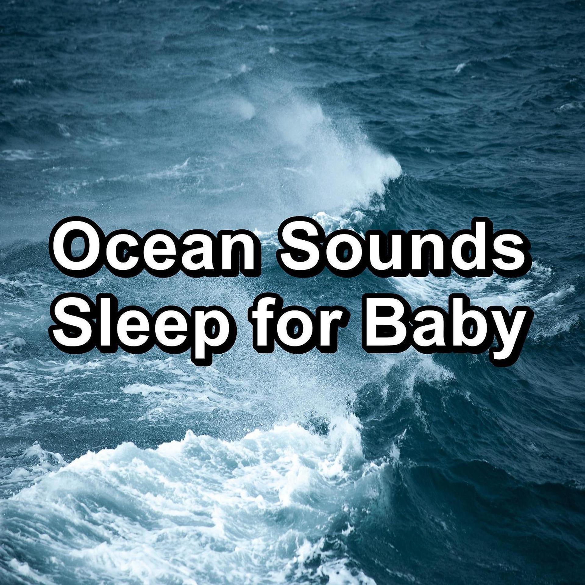 Постер альбома Ocean Sounds Sleep for Baby