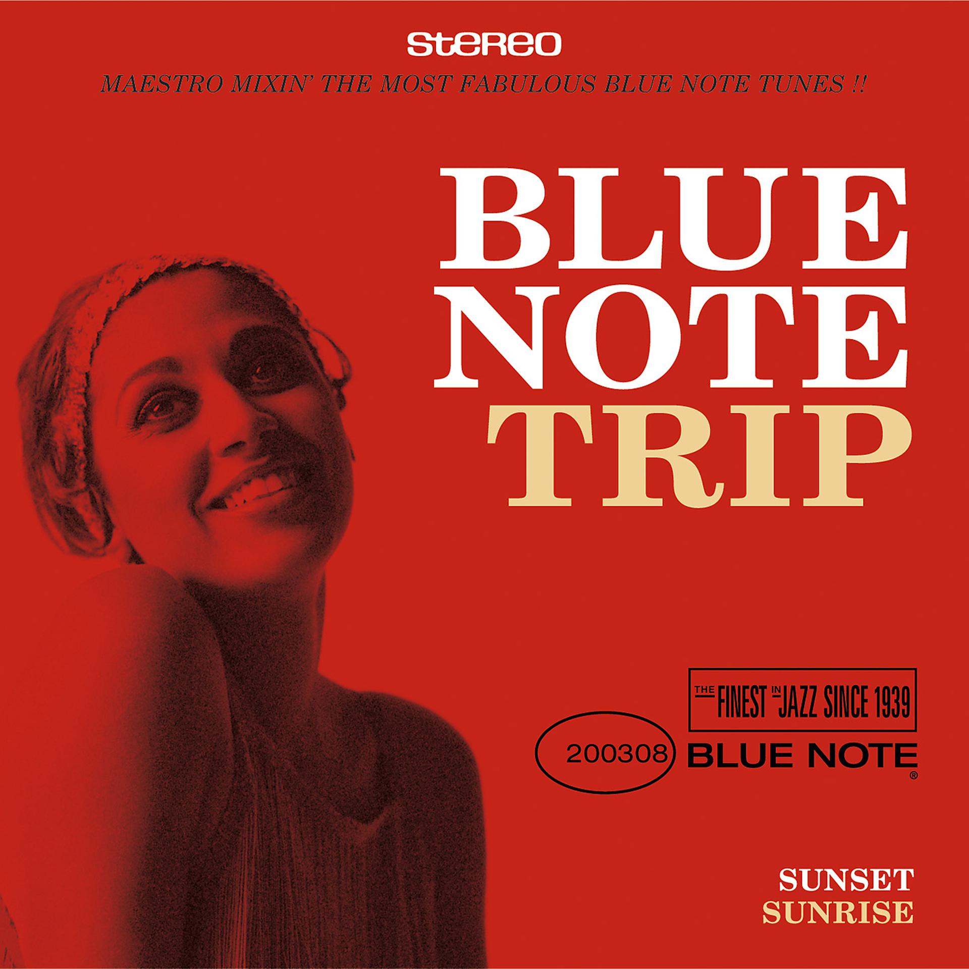Постер альбома Blue Note Trip 2: Sunset/Sunrise