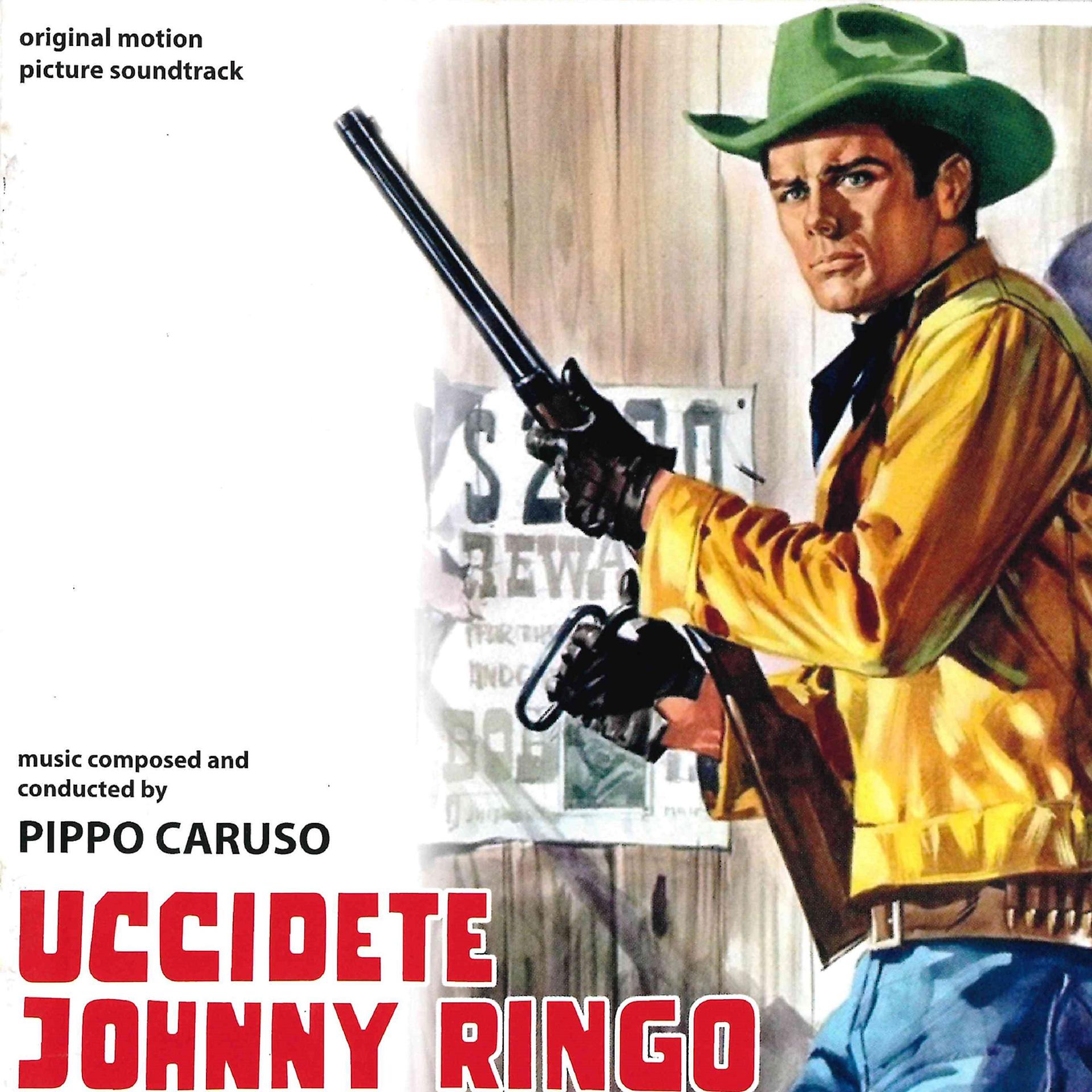 Постер альбома Uccidete Johnny Ringo