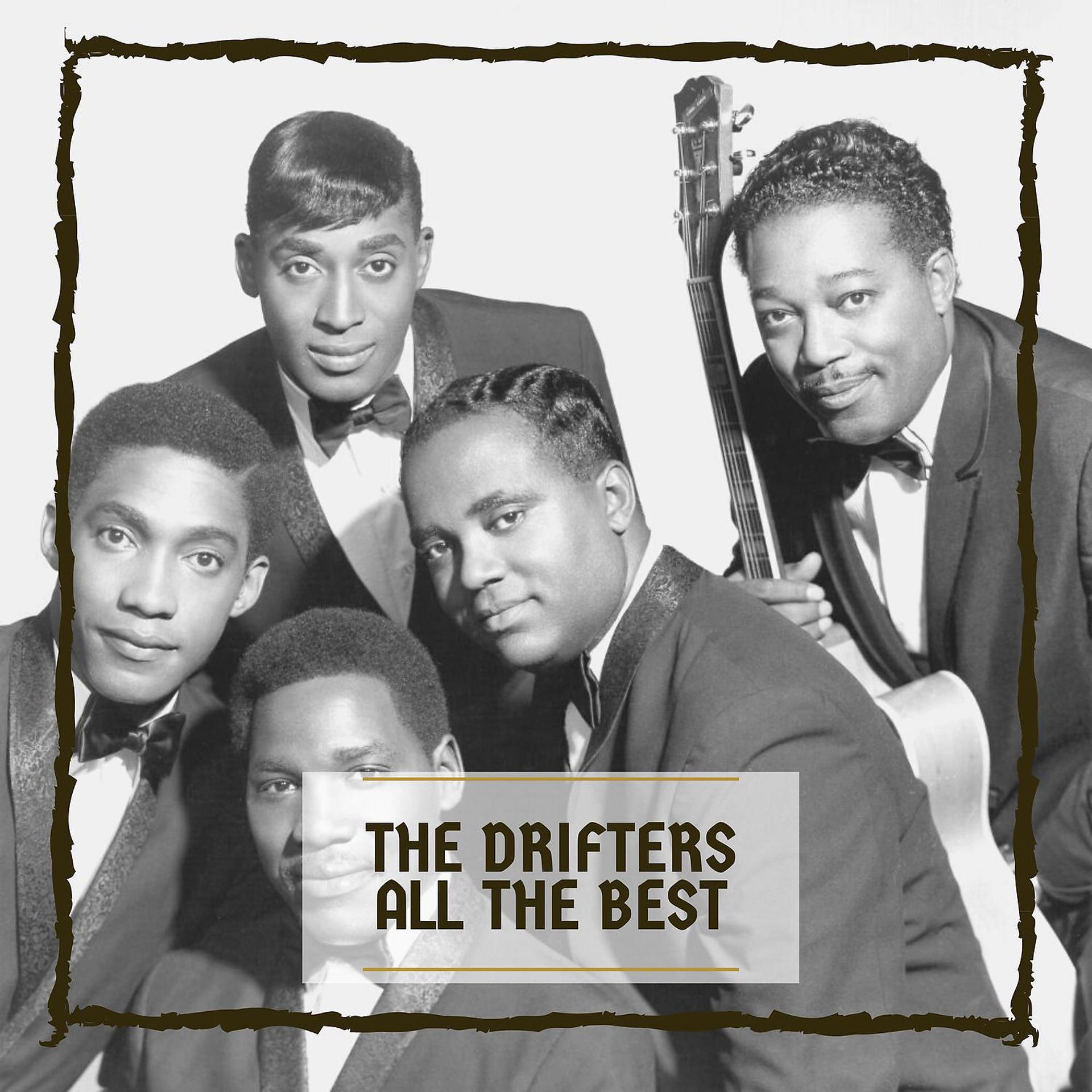 Постер альбома The Drifters All The Best