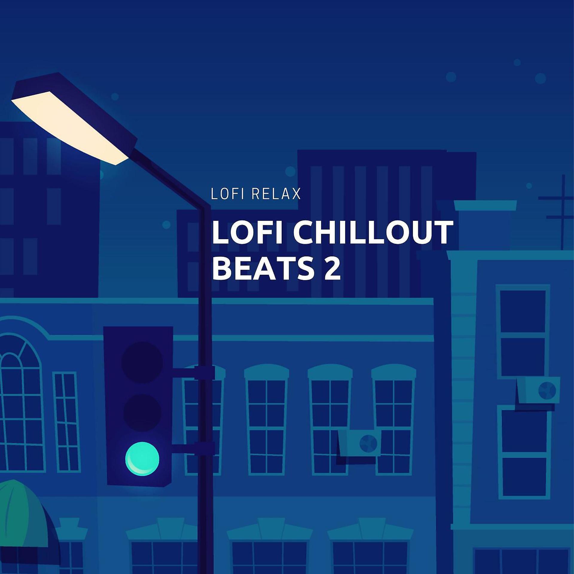 Постер альбома LoFi Chillout Beats 2