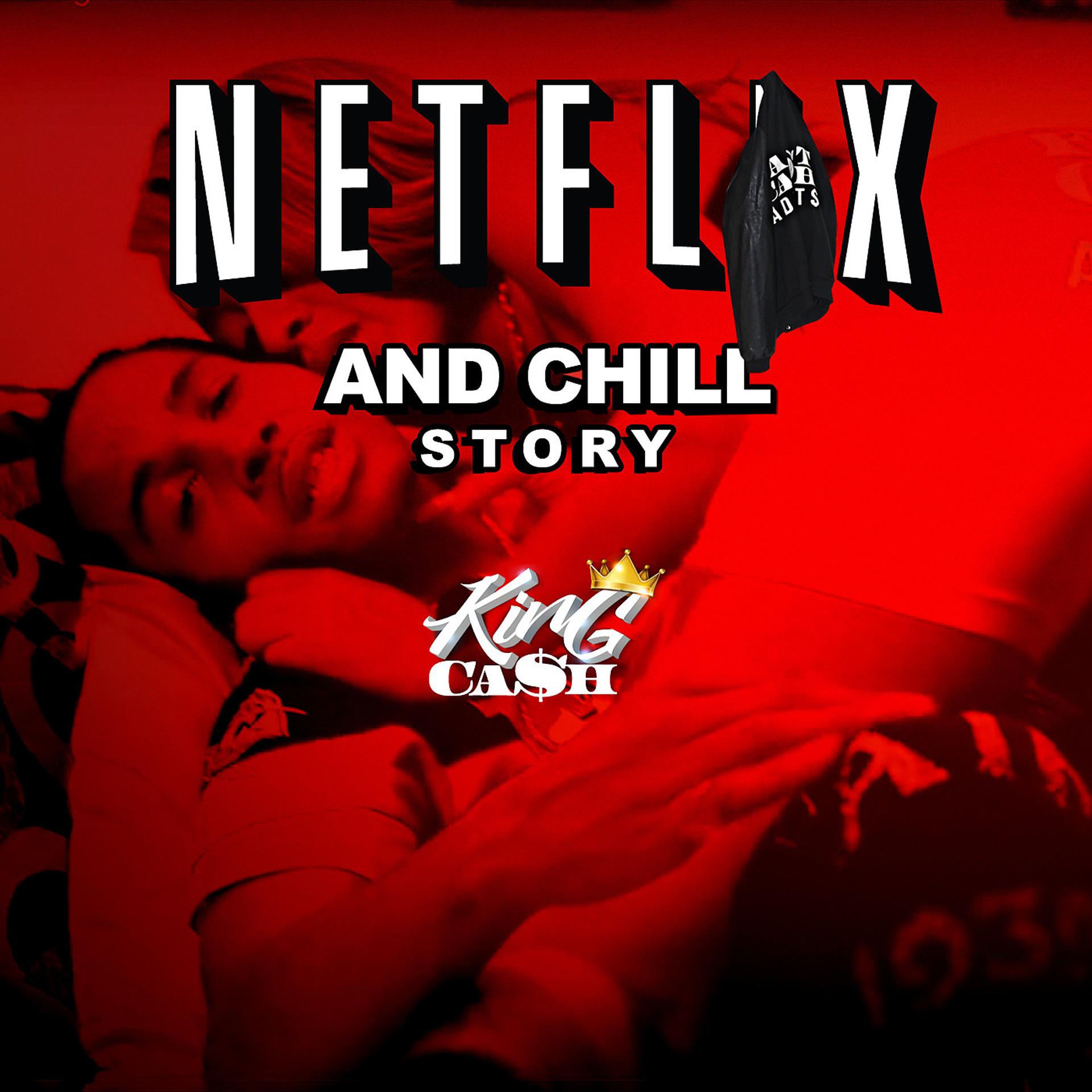 Постер альбома Netflix and Chill Story