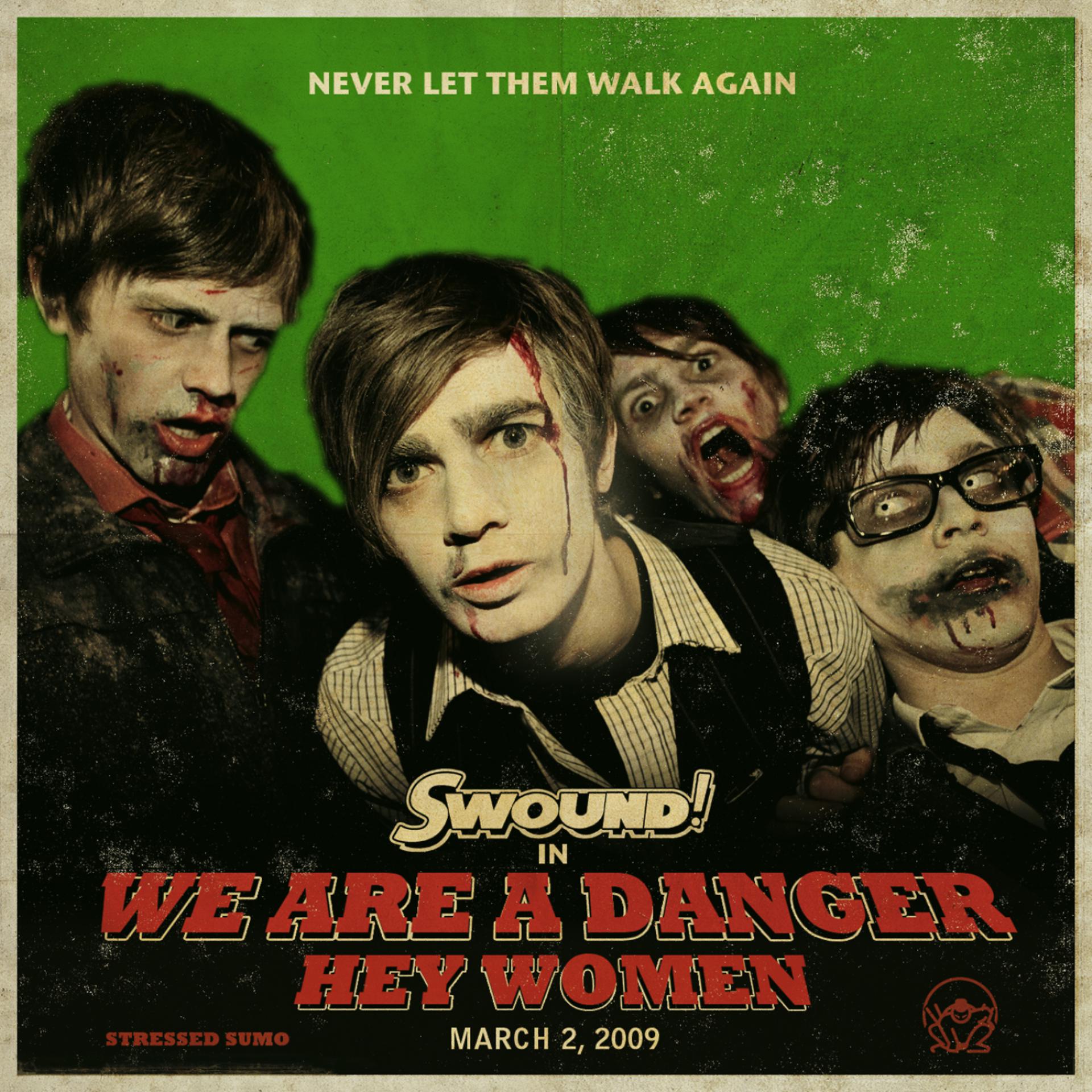 Постер альбома We Are A Danger
