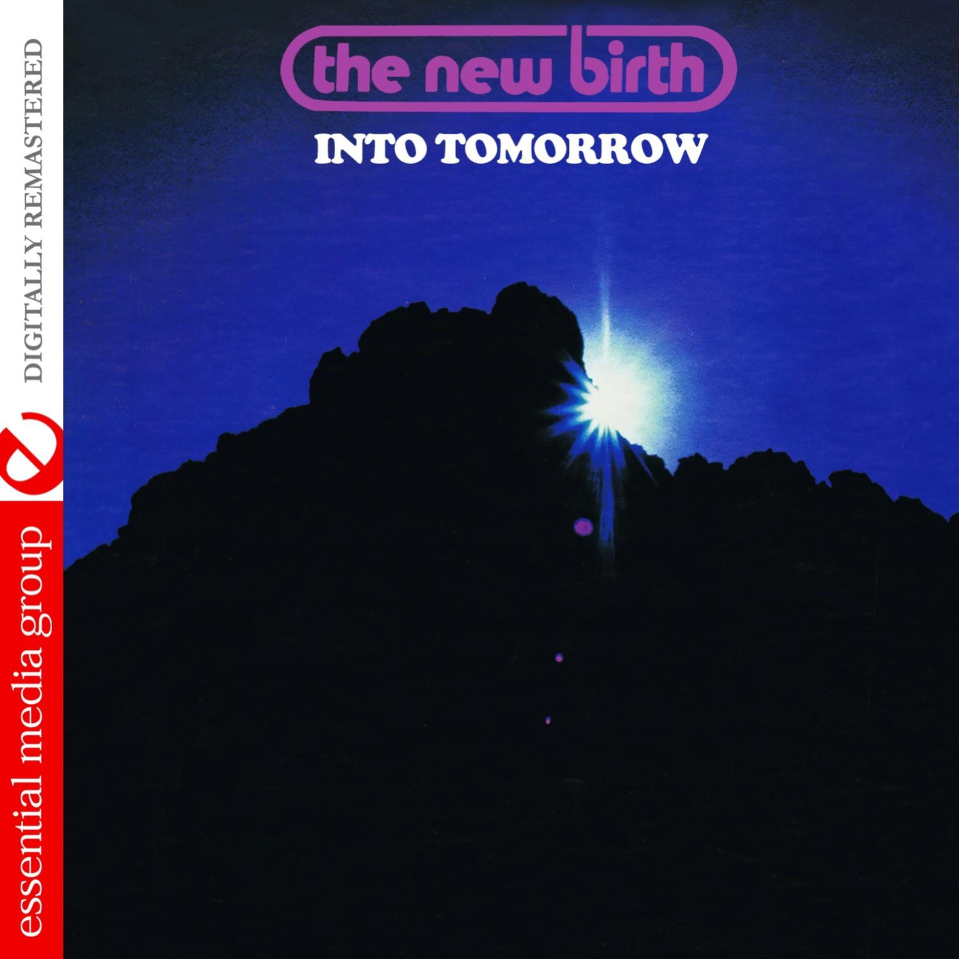 Постер альбома Into Tomorrow (Digitally Remastered)