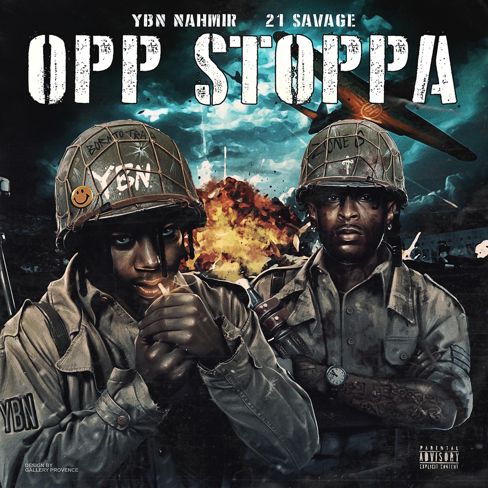 Постер альбома Opp Stoppa (feat. 21 Savage)
