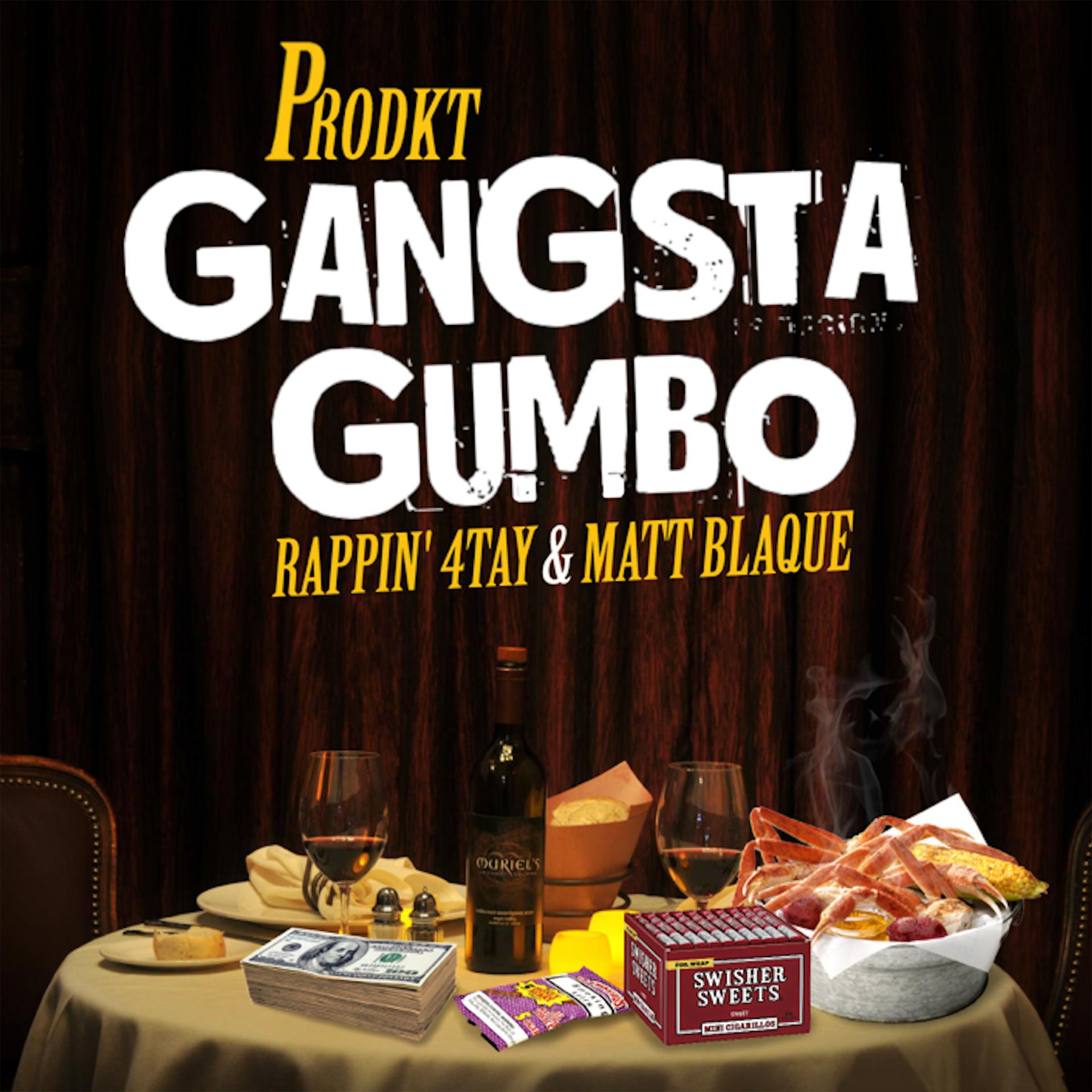 Постер альбома Gangsta Gumbo