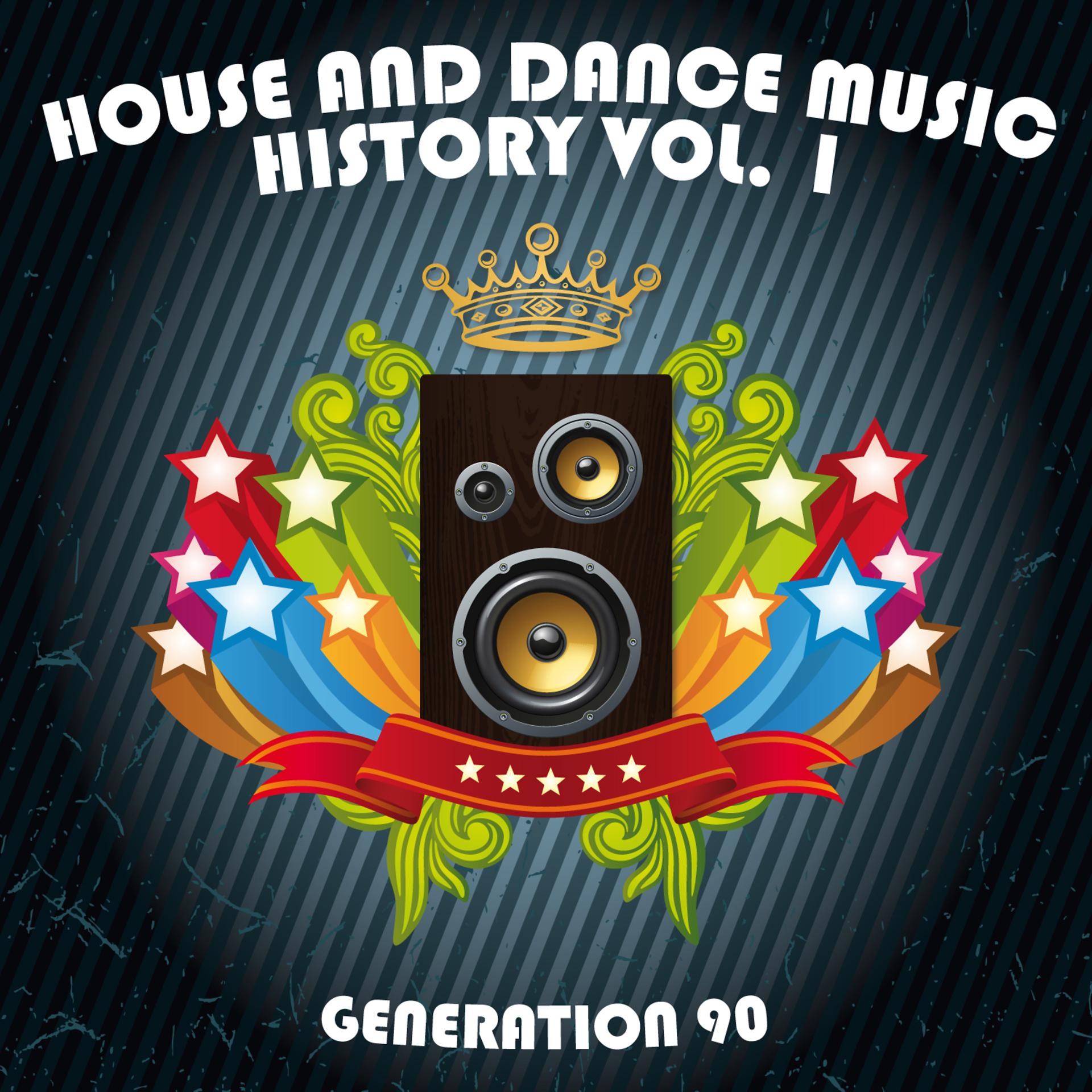 Постер альбома House And Dance Music History Vol. 1